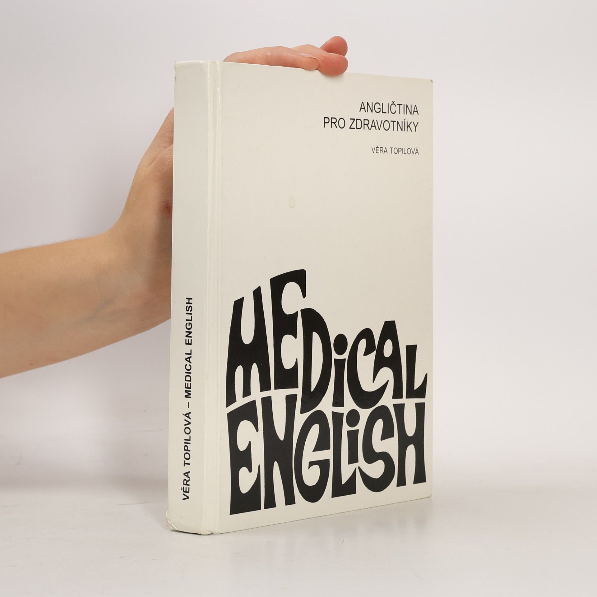 Medical English. Angličtina pro zdravotníky
