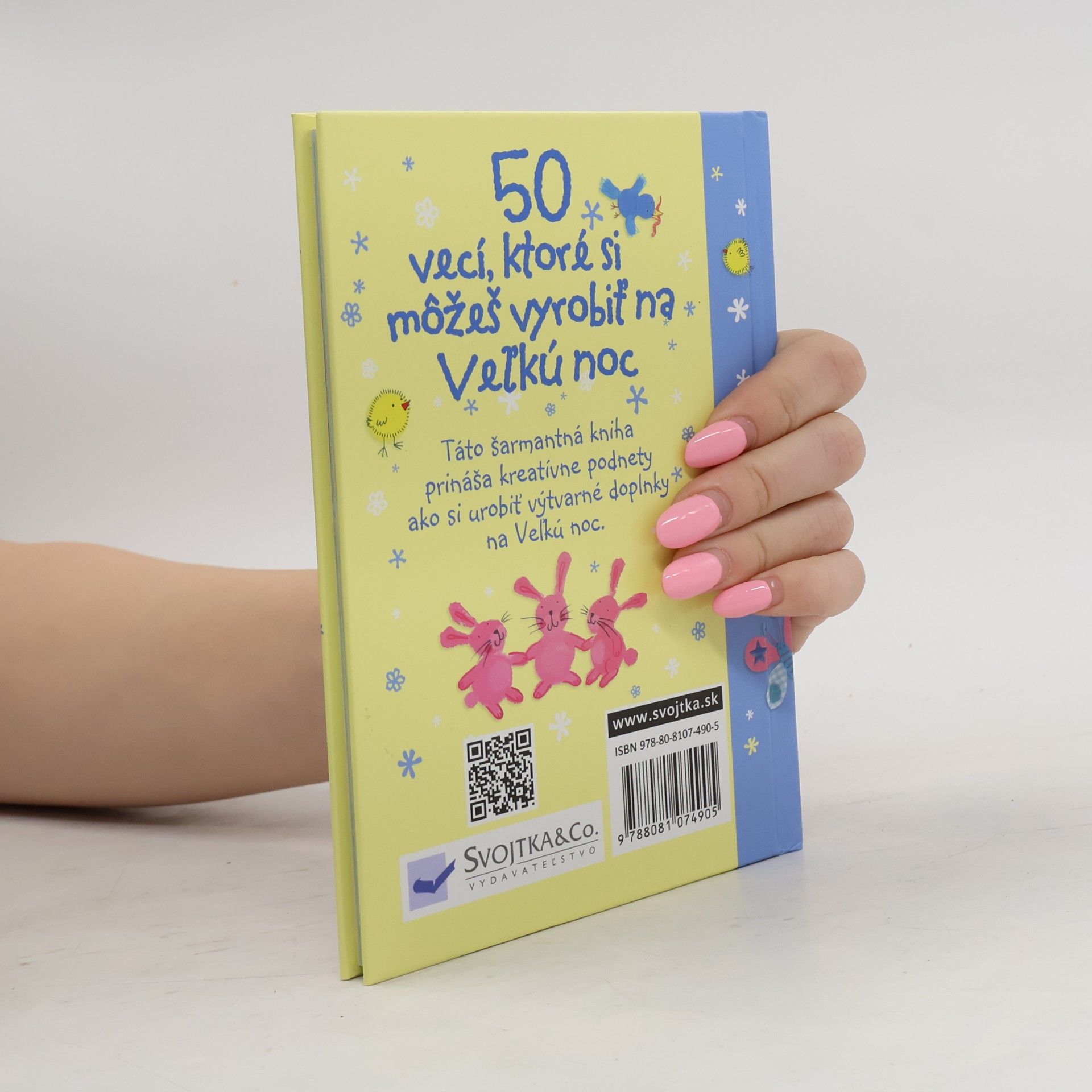 Kolektív autorov 50 vecí, ktoré si môžeš vyrobiť na Veľkú noc