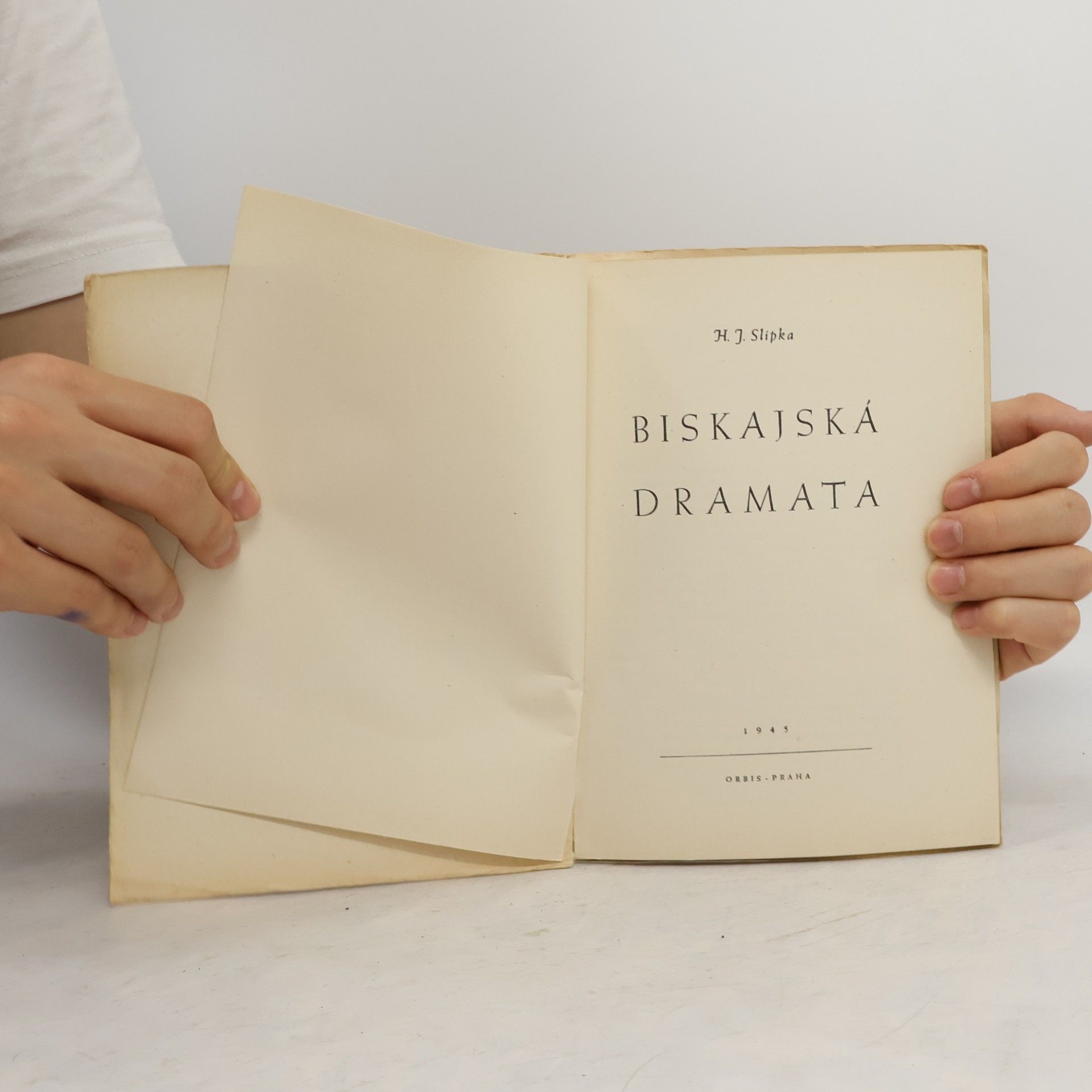 Hugo J. Slípka Biskajská dramata