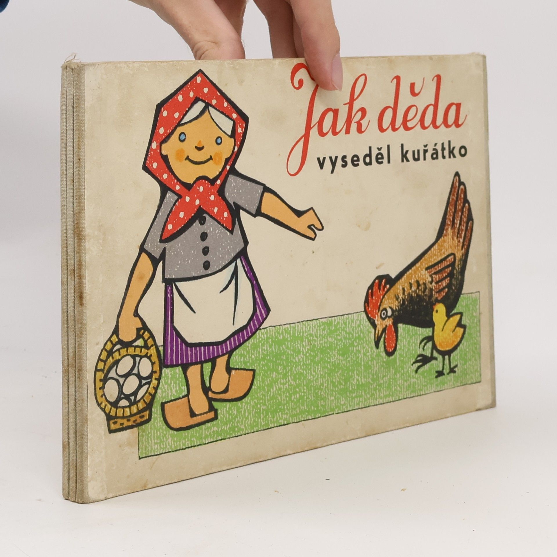 Jak děda vyseděl kuřátko