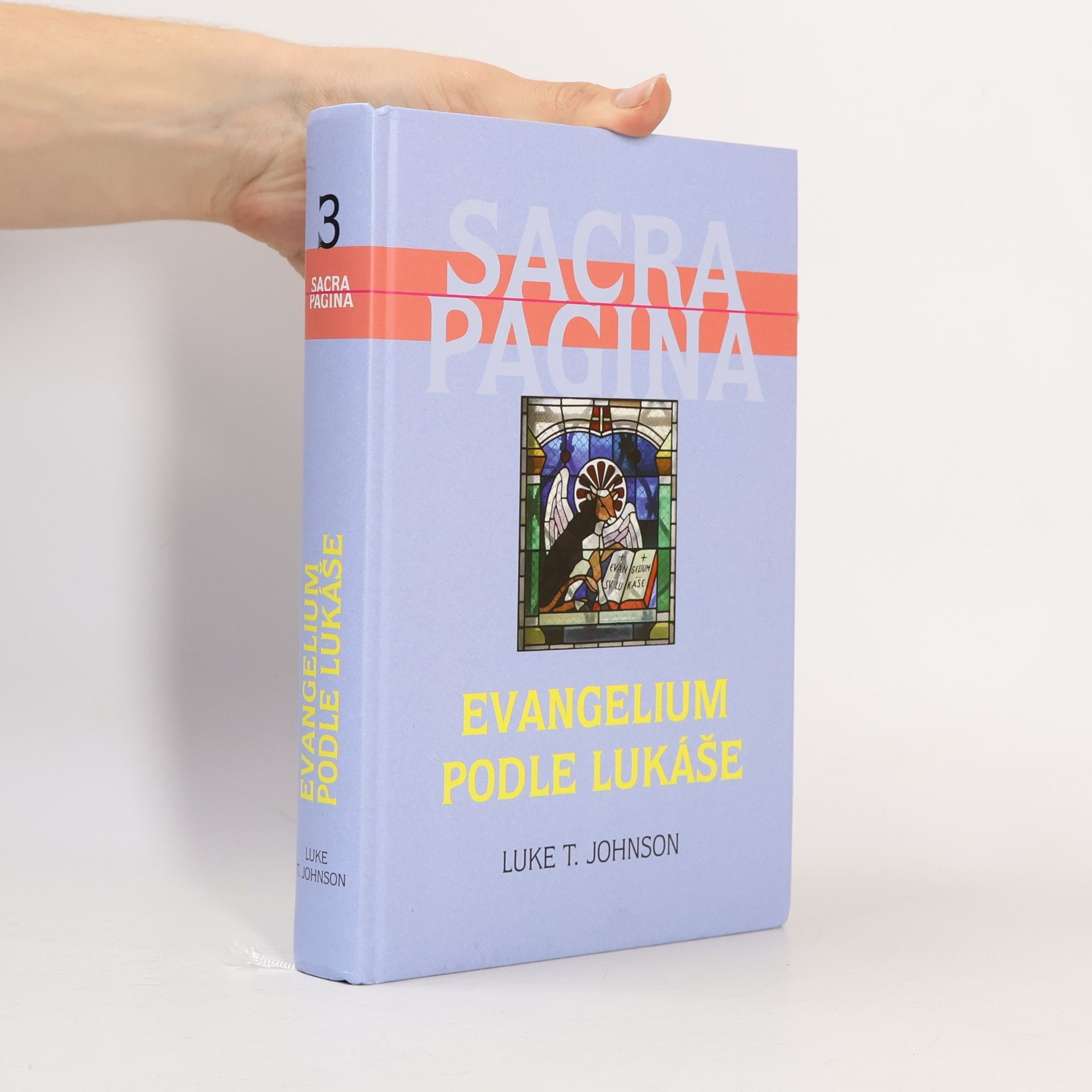Sacra Pagina : Evangelium podle Lukáše
