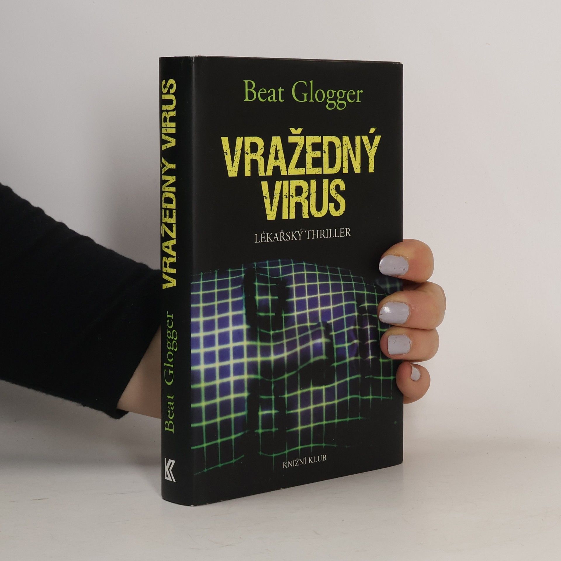 Beat Glogger Vražedný virus