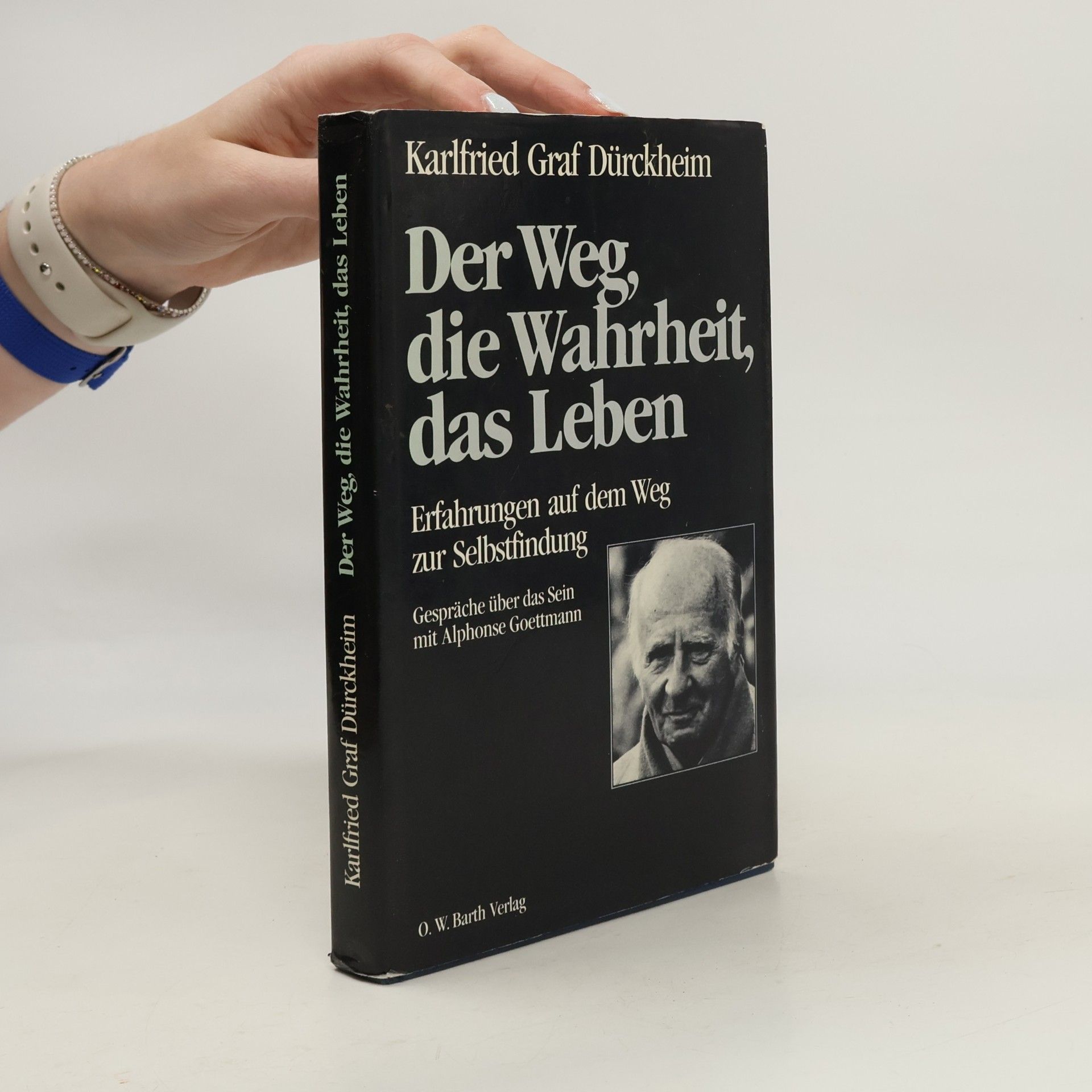 Der Weg, die Wahrheit, das Leben