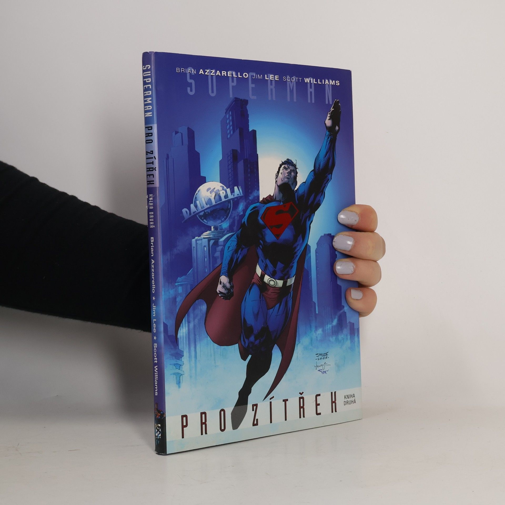 Superman pro zítřek, Kniha druhá
