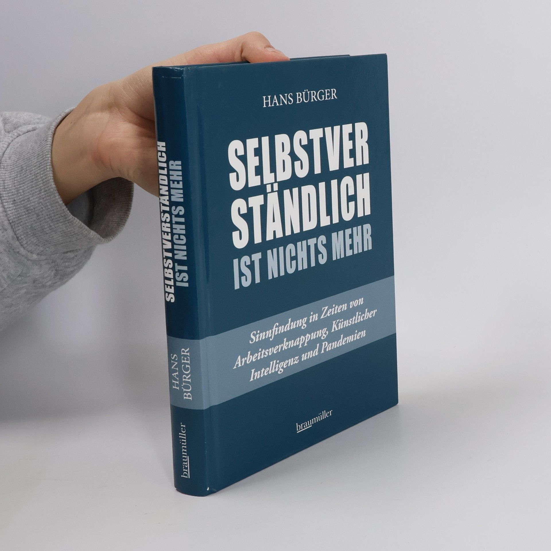 Selbstverständlich ist nichts mehr
