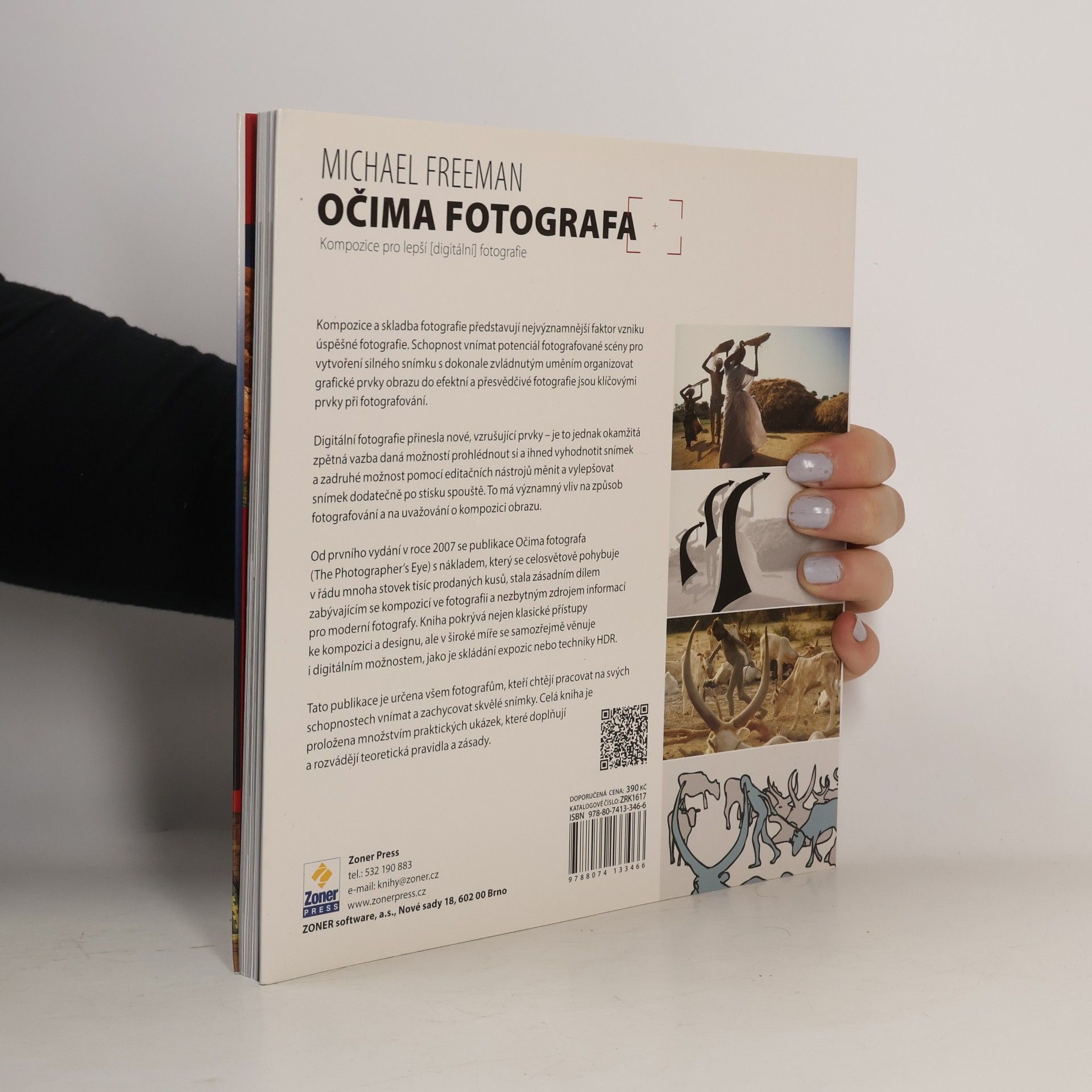 Michael Freeman Očima fotografa : kompozice pro lepší (digitální) fotografie
