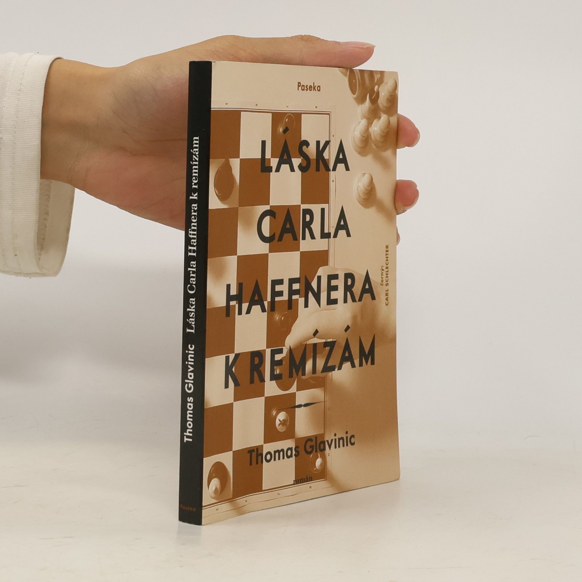 Thomas Glavinic Láska Carla Haffnera k remízám