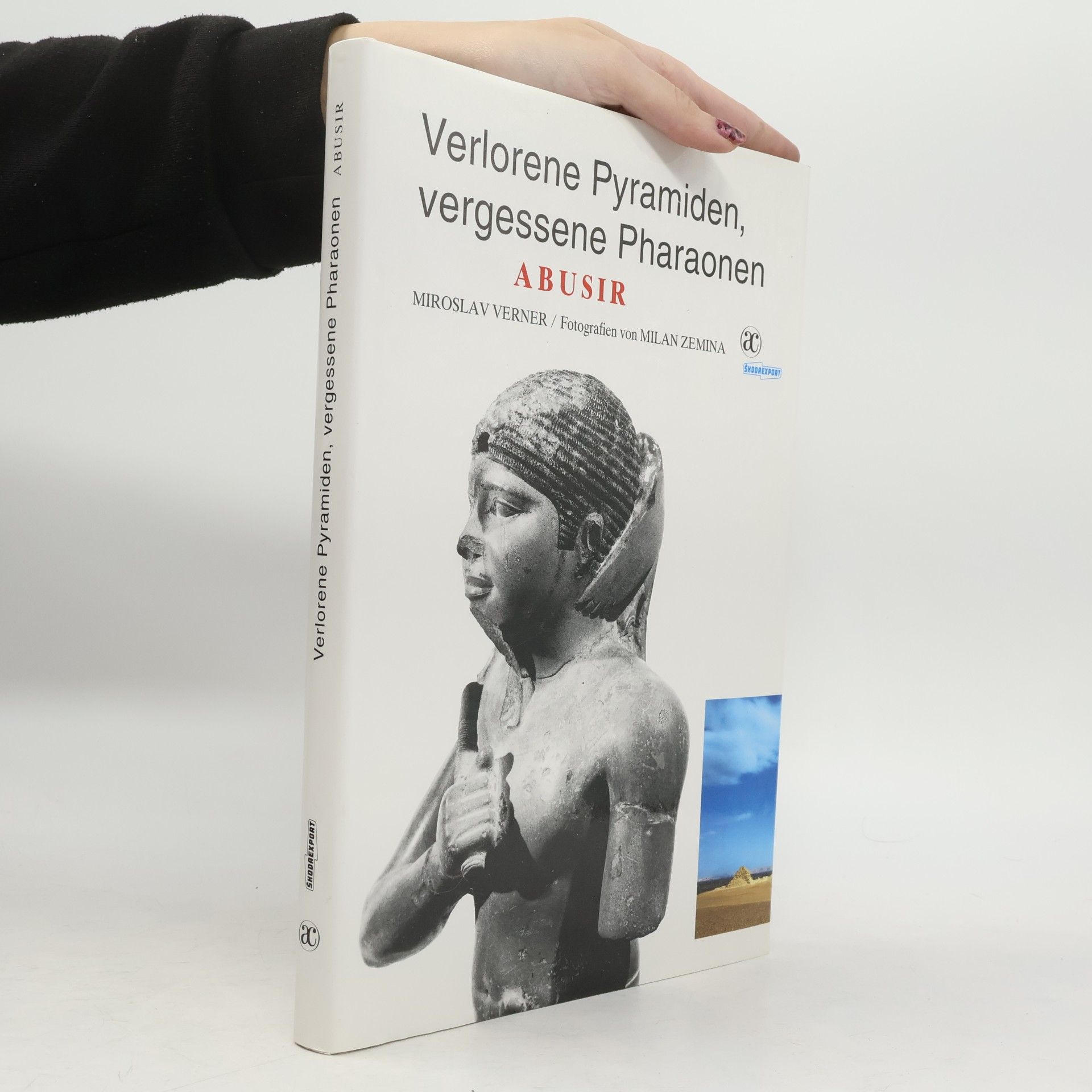 Verlorene Pyramiden, vergessene Pharaonen: Abusir