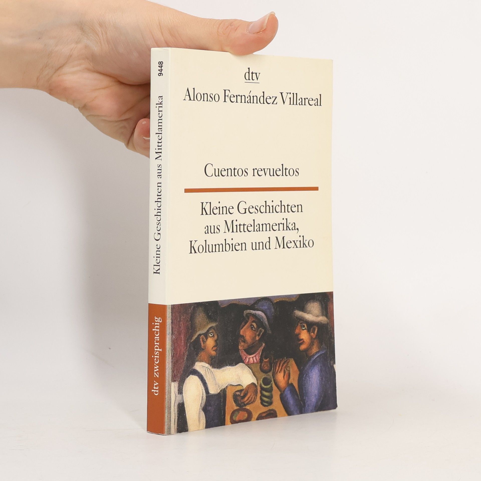Cuentos revueltos : Kleine Geschichten aus Mittelamerika, Kolumbien und Mexiko