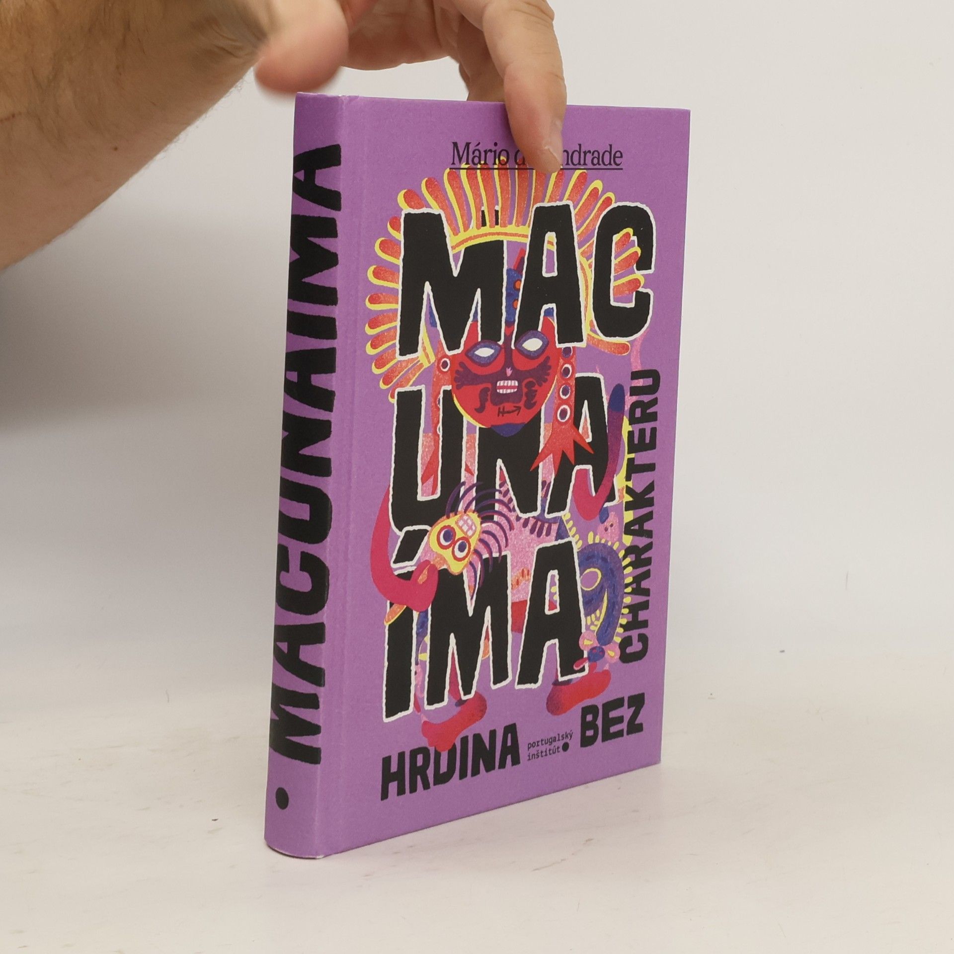 Macunaíma, hrdina bez charakteru