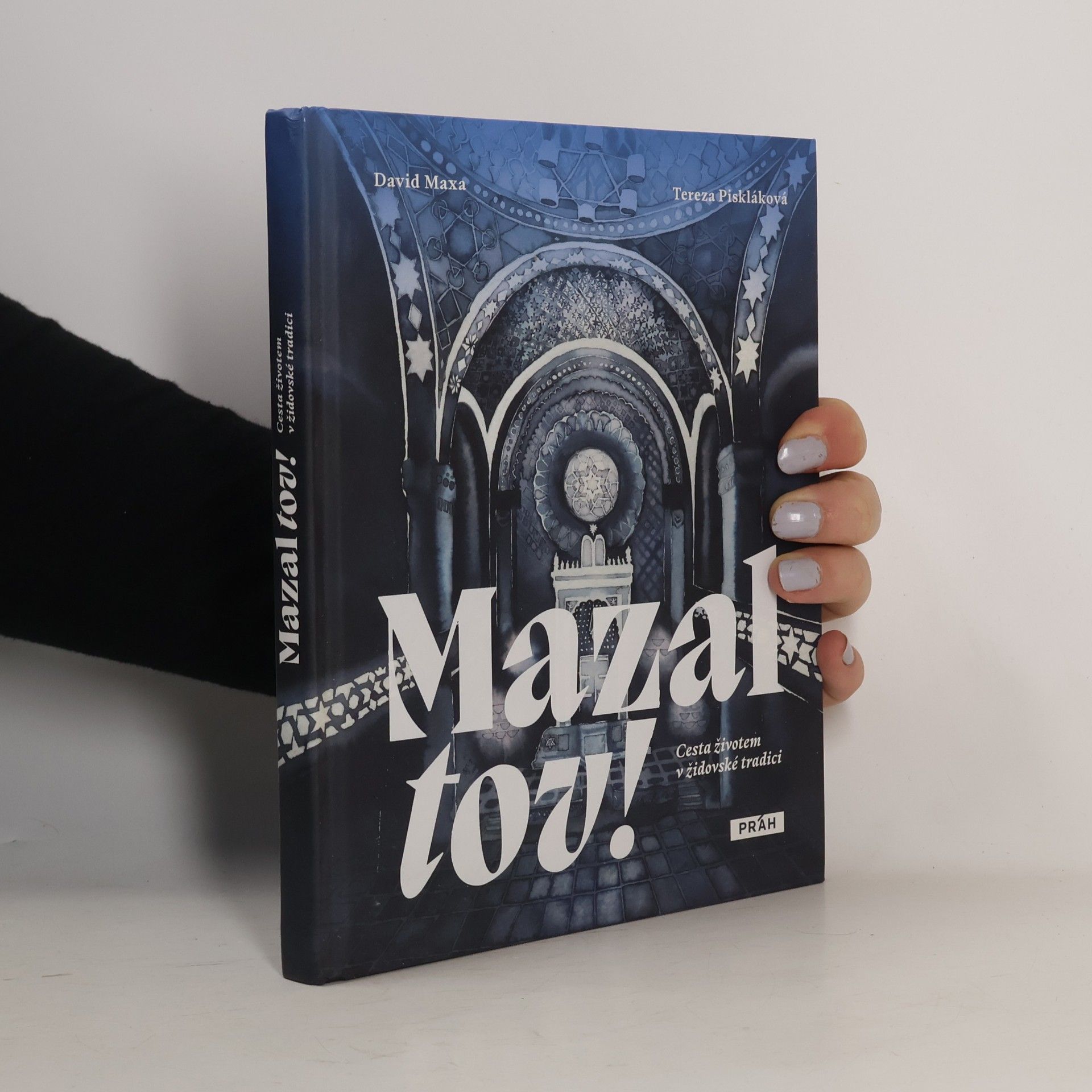 David Maxa Mazal tov! Cesta životem v židovské tradici