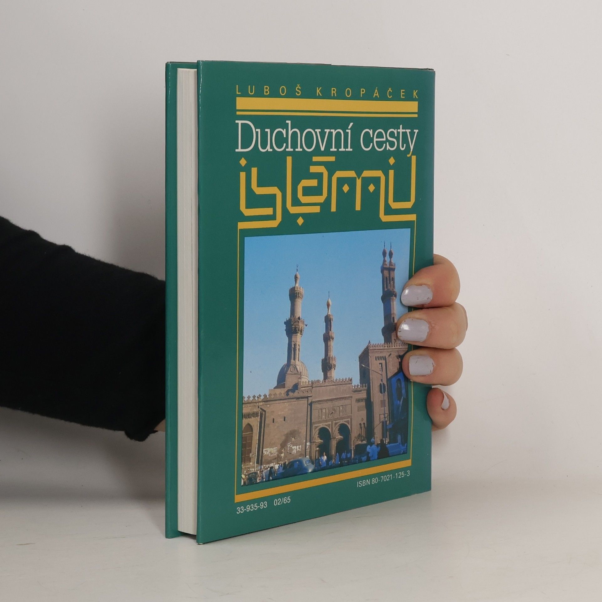 Luboš Kropáček Duchovní cesty islámu