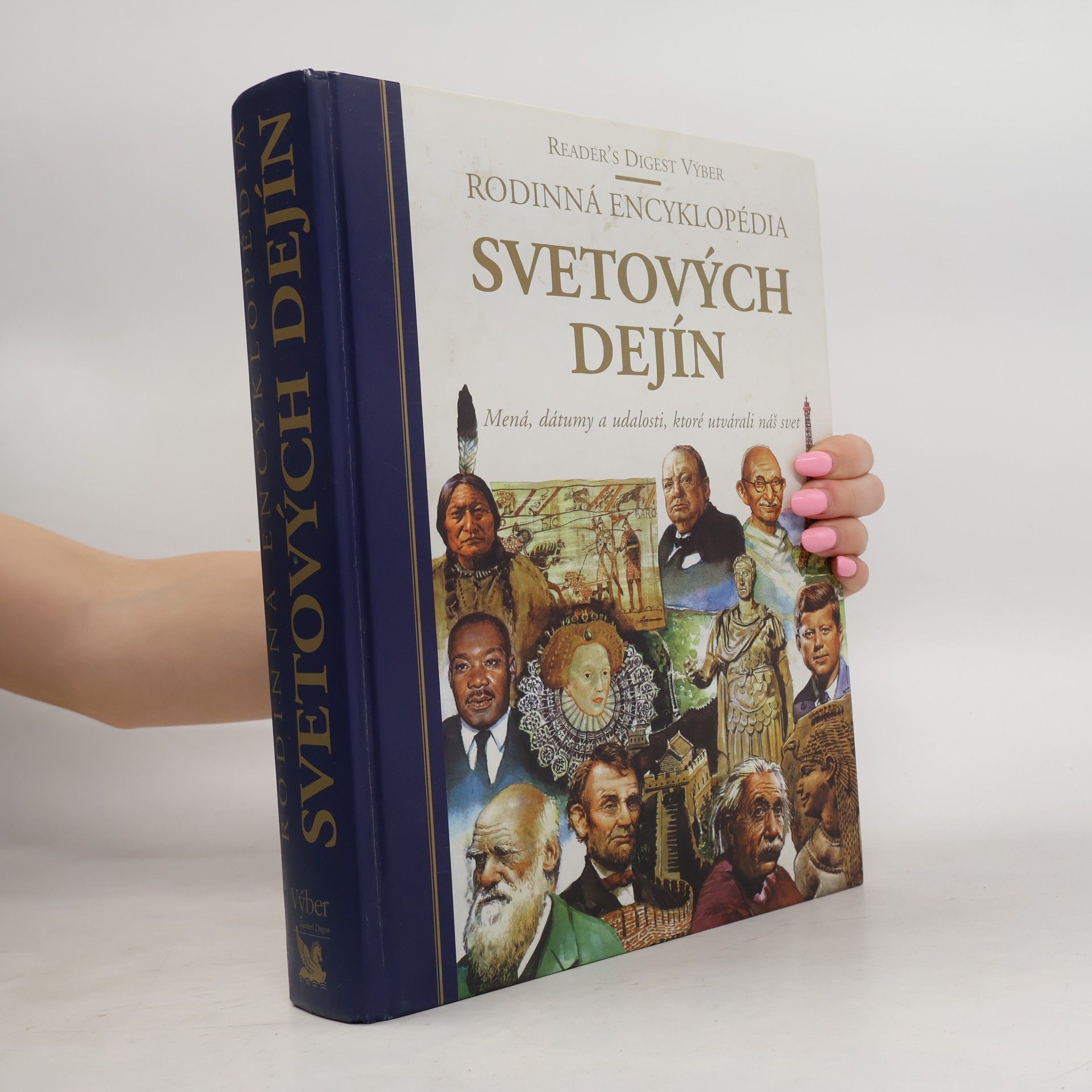 Autorenkollektiv Rodinná encyklopédia svetových dejín