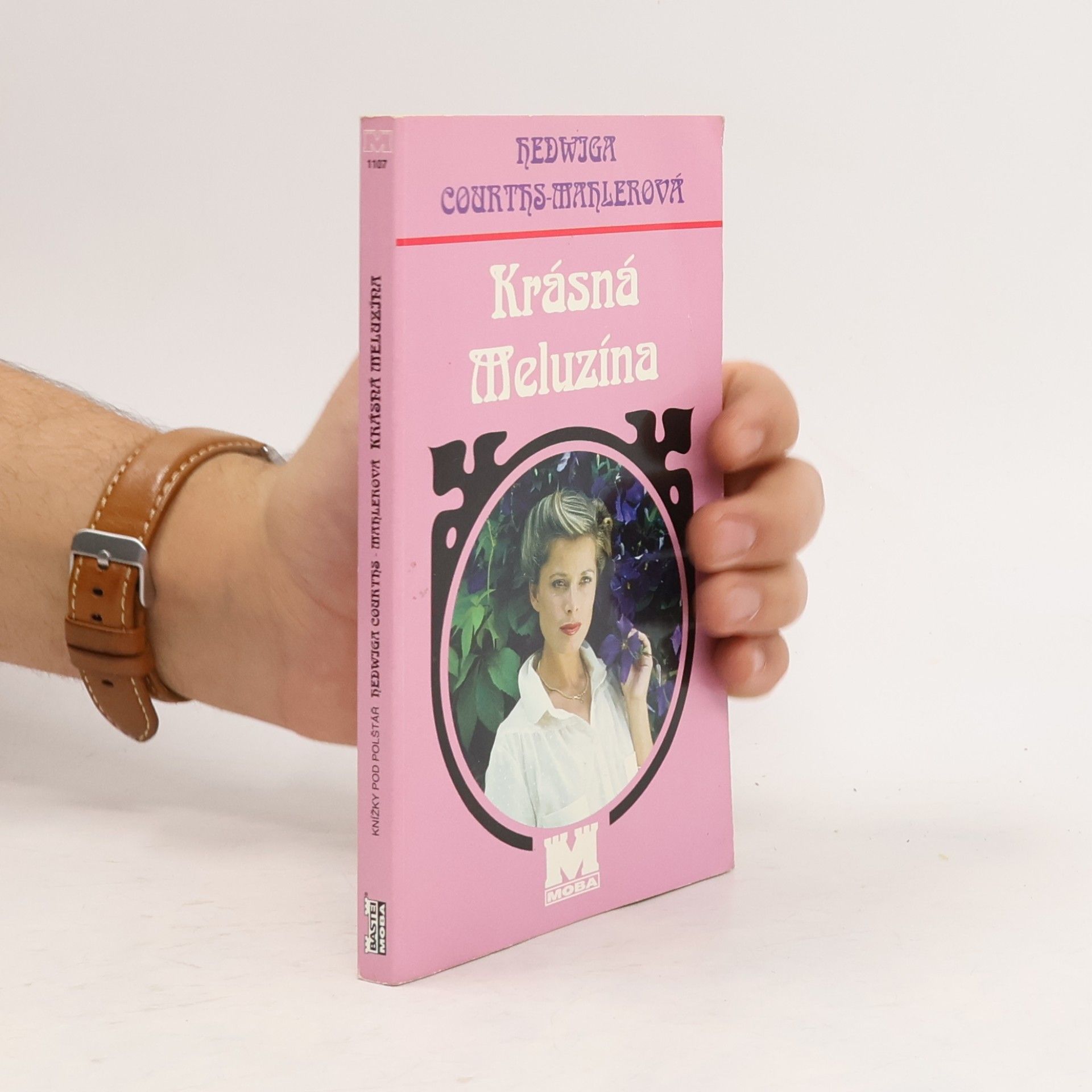 Hedwiga Courthsová-Mahlerová Krásná Meluzína