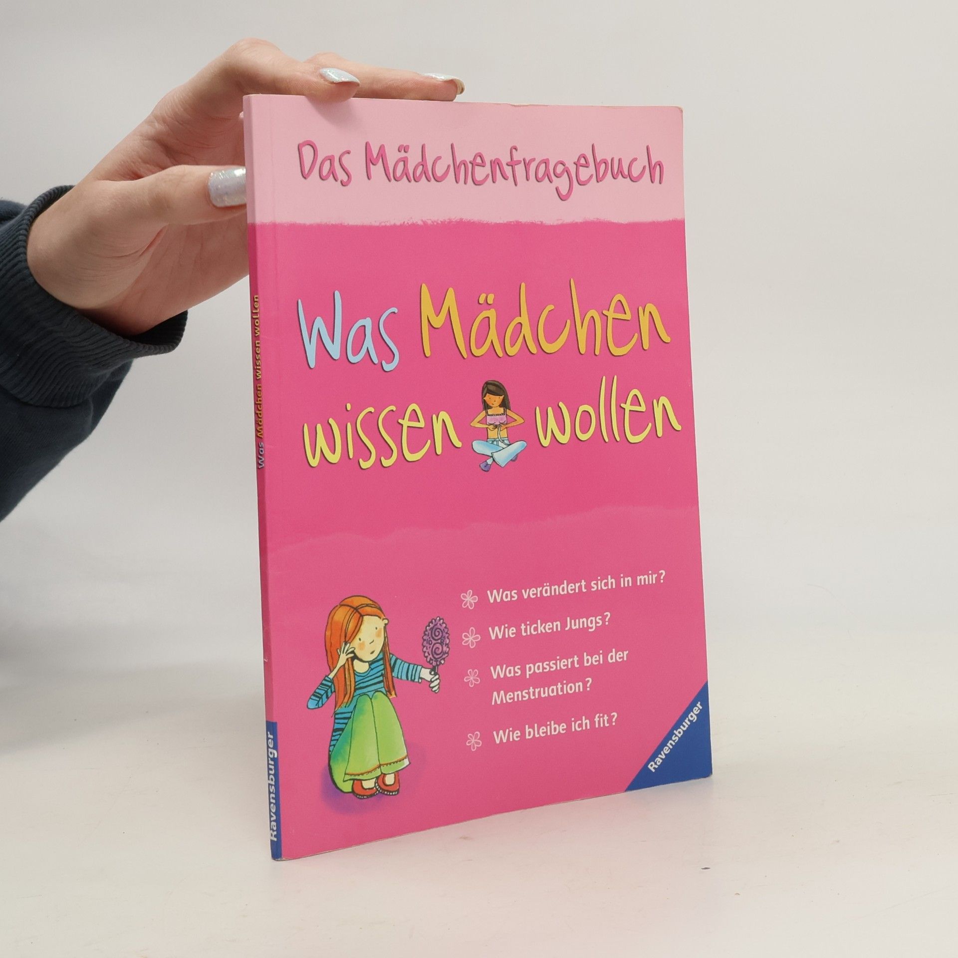 Was Mädchen wissen wollen