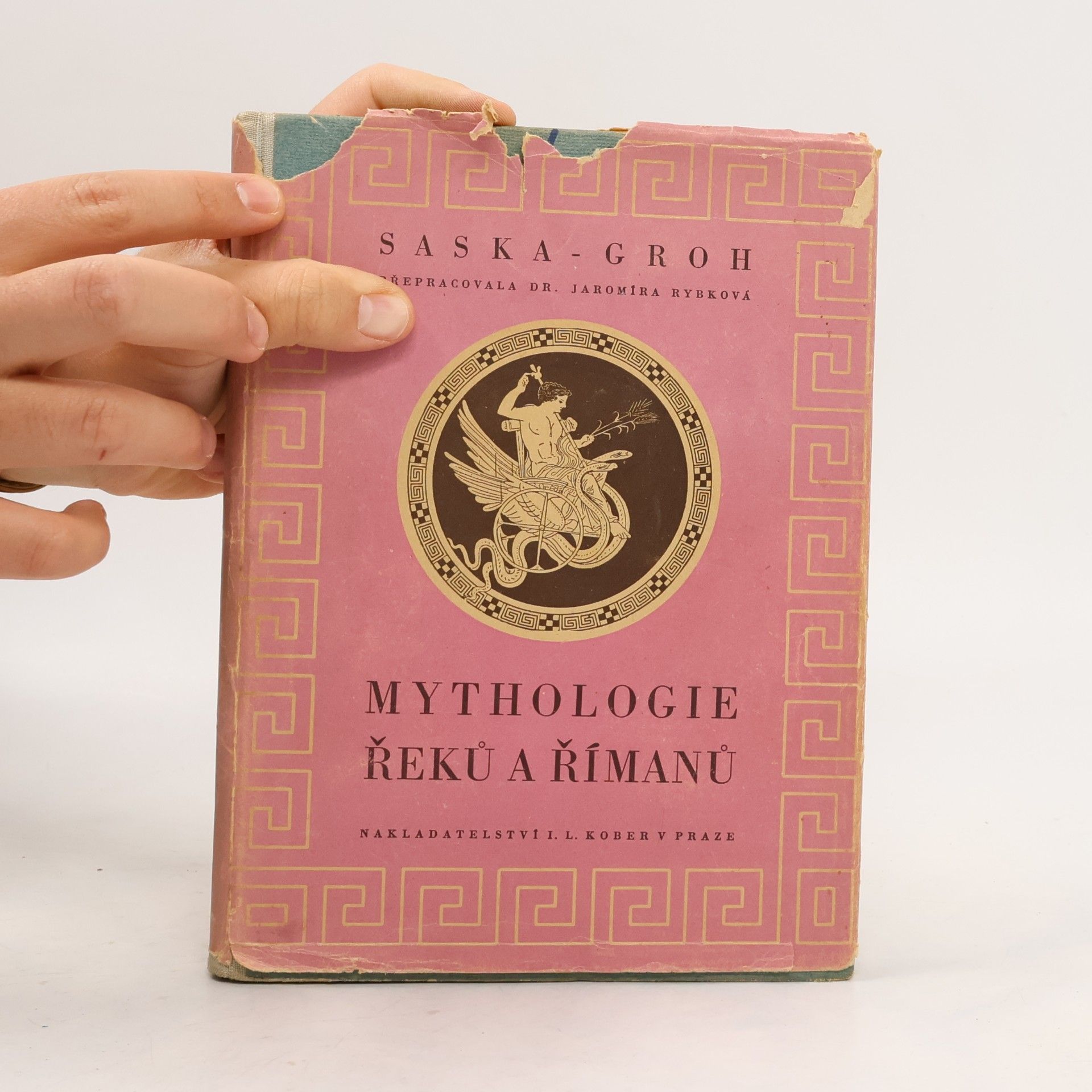 Leo František Saska Mythologie Řeků a Římanů