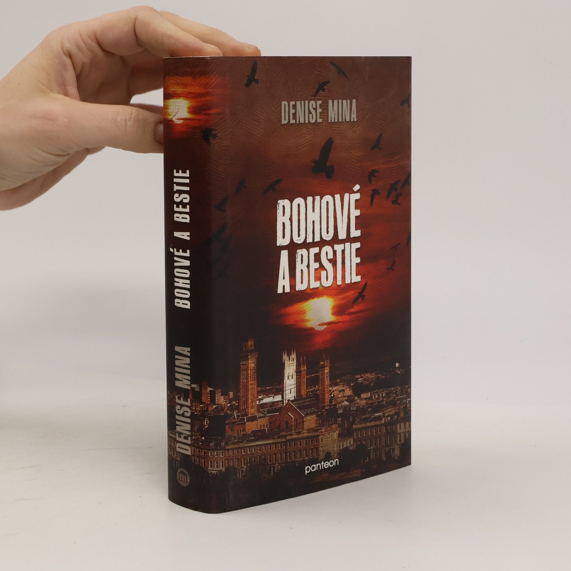 Denise Mina Bohové a bestie