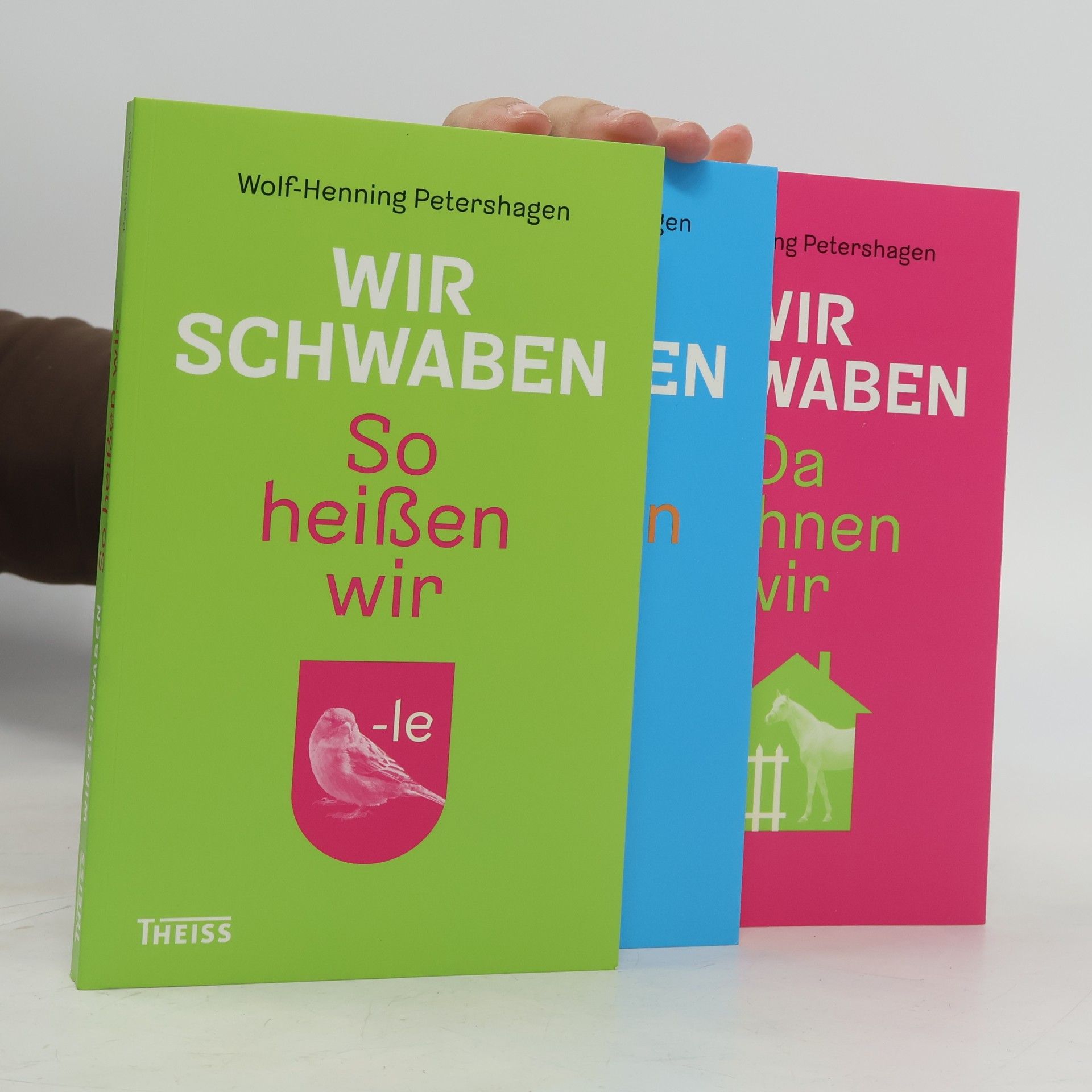 Wolf Henning Petershagen Wir Schwaben