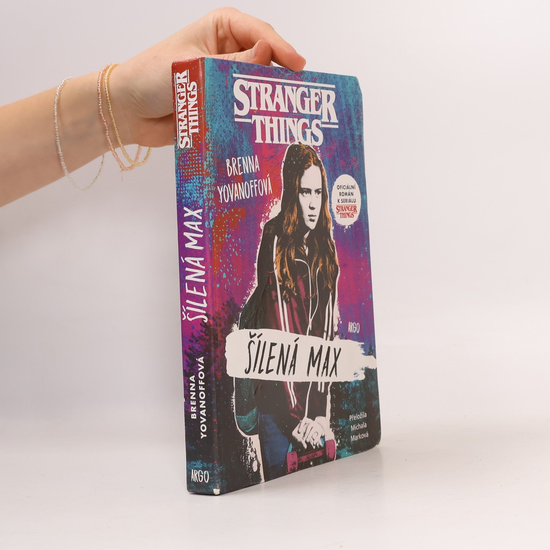Brenna Yovanoff Stranger Things. Šílená Max