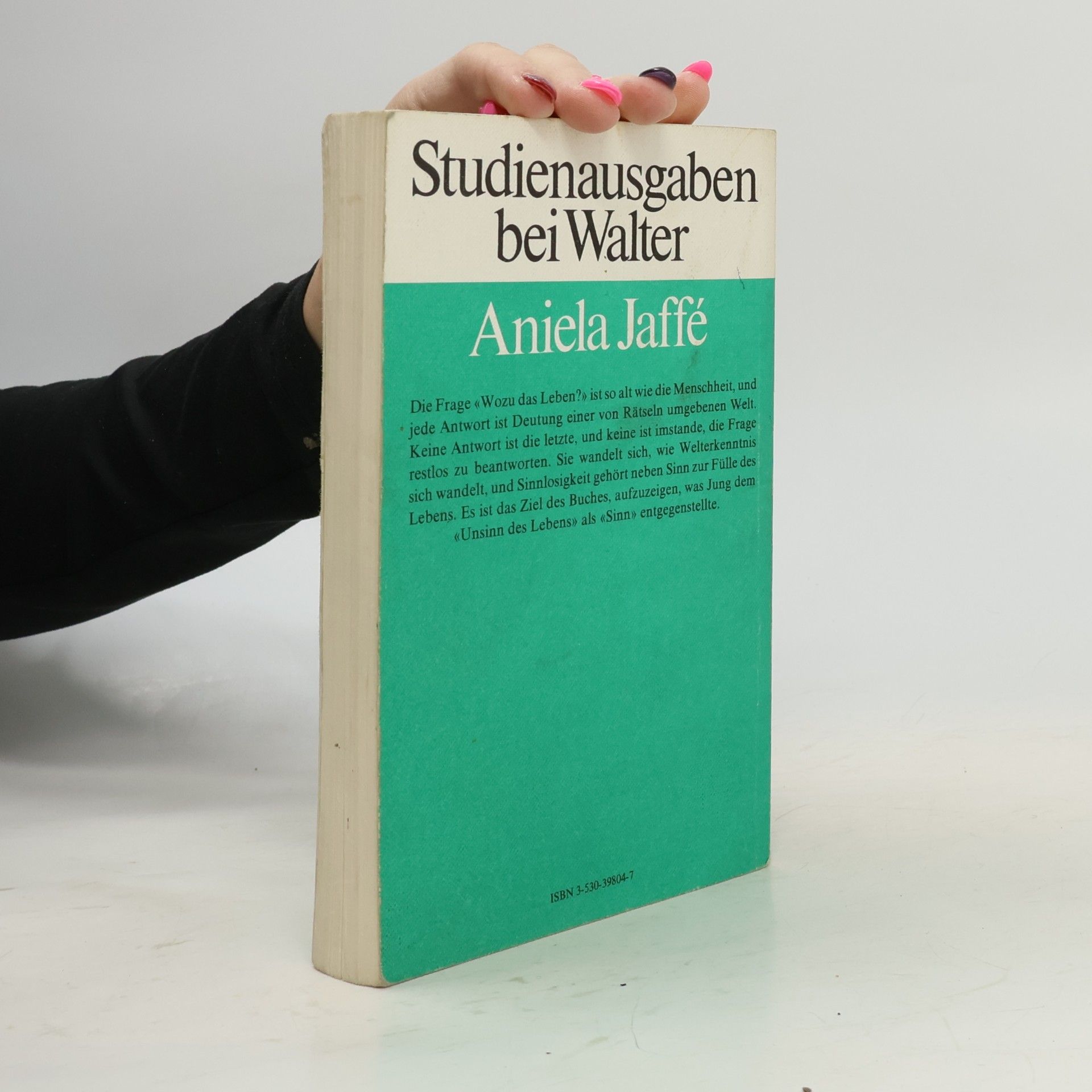 Aniela Jaffé Der Mythus vom Sinn im Werk von C. G. Jung - Studienausgabe