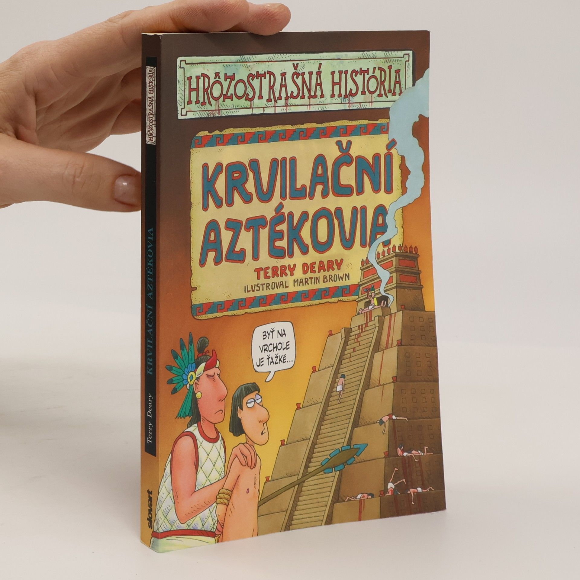 Terry Deary Krvilační Aztékovia