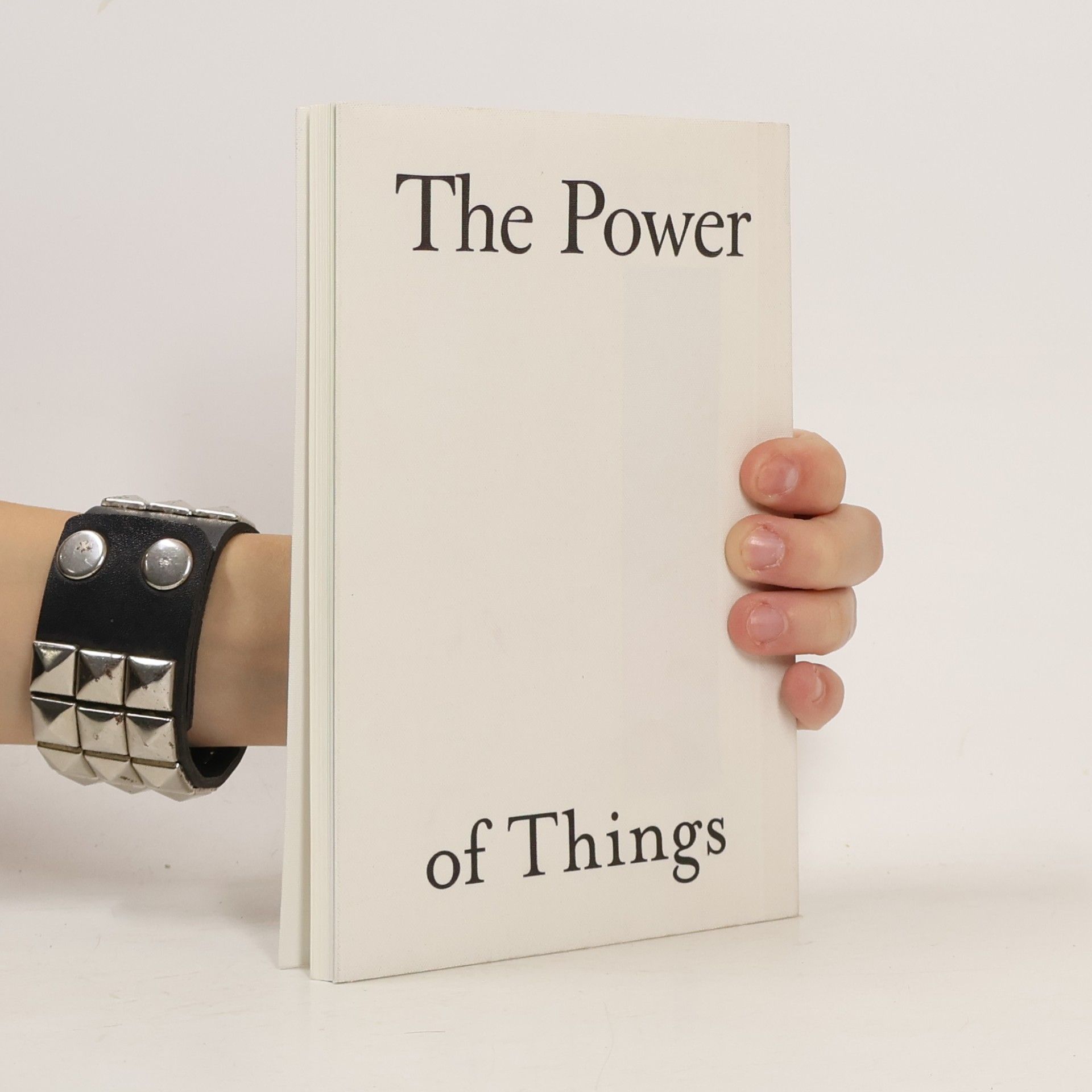 Anna Hogenová Moc věcí.Vedlejší role designu.The Power od Things. Supporting Role of Design