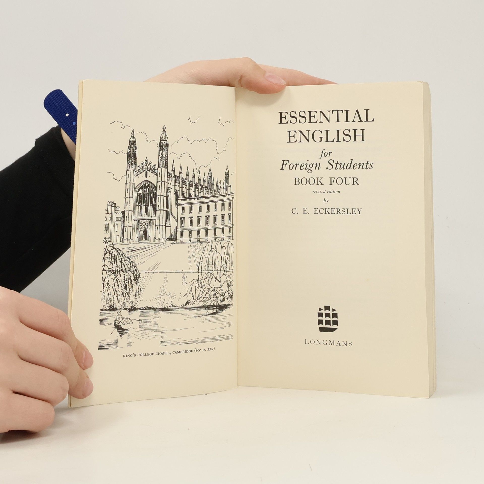 C. E. Eckersley Essential English for Foreign Students. Book 4