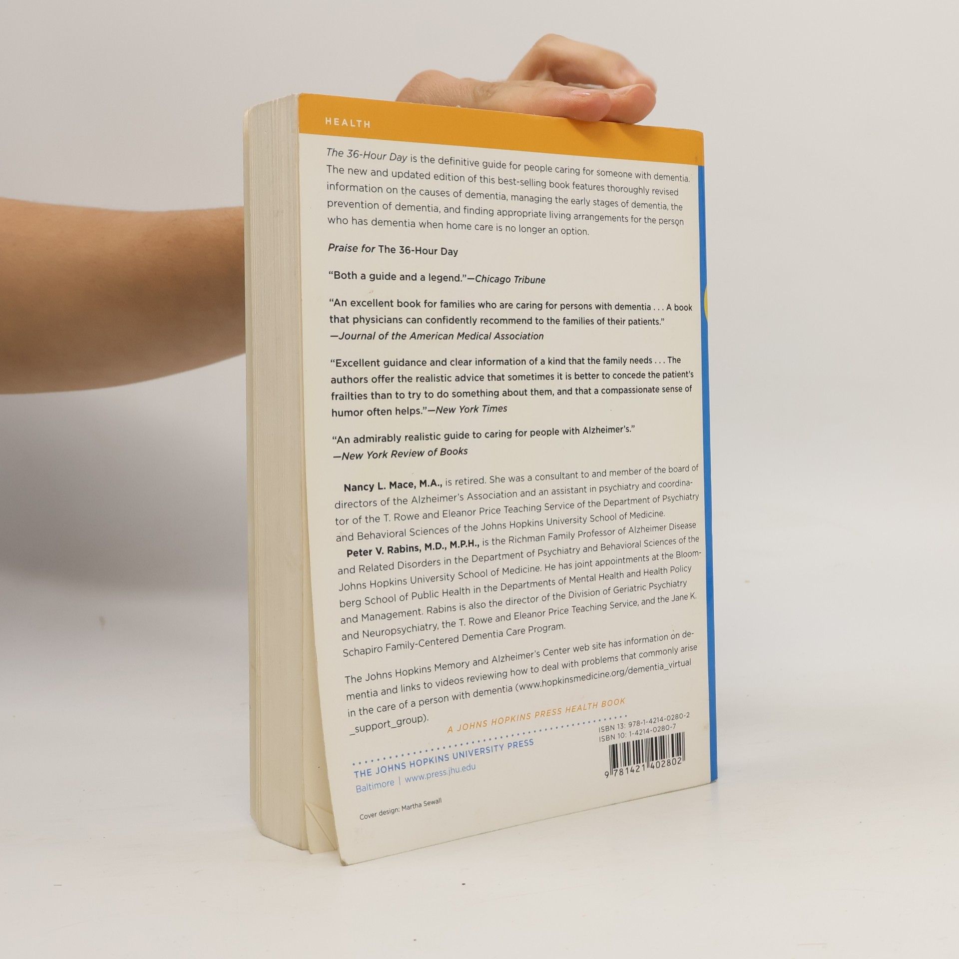 Nancy L. Mace A Johns Hopkins Press Health Book: The 36-Hour Day
