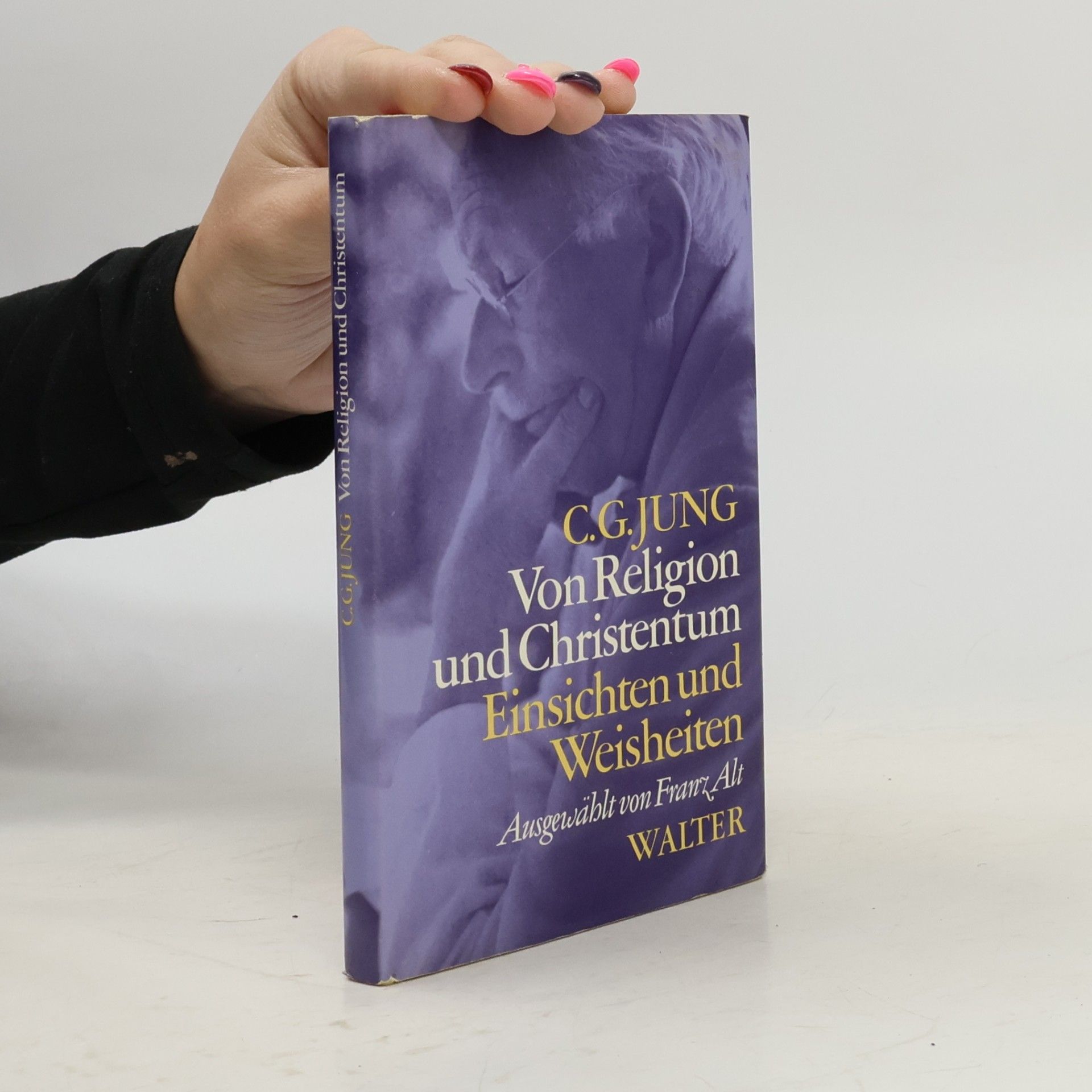 Carl Jung Von Religion und Christentum
