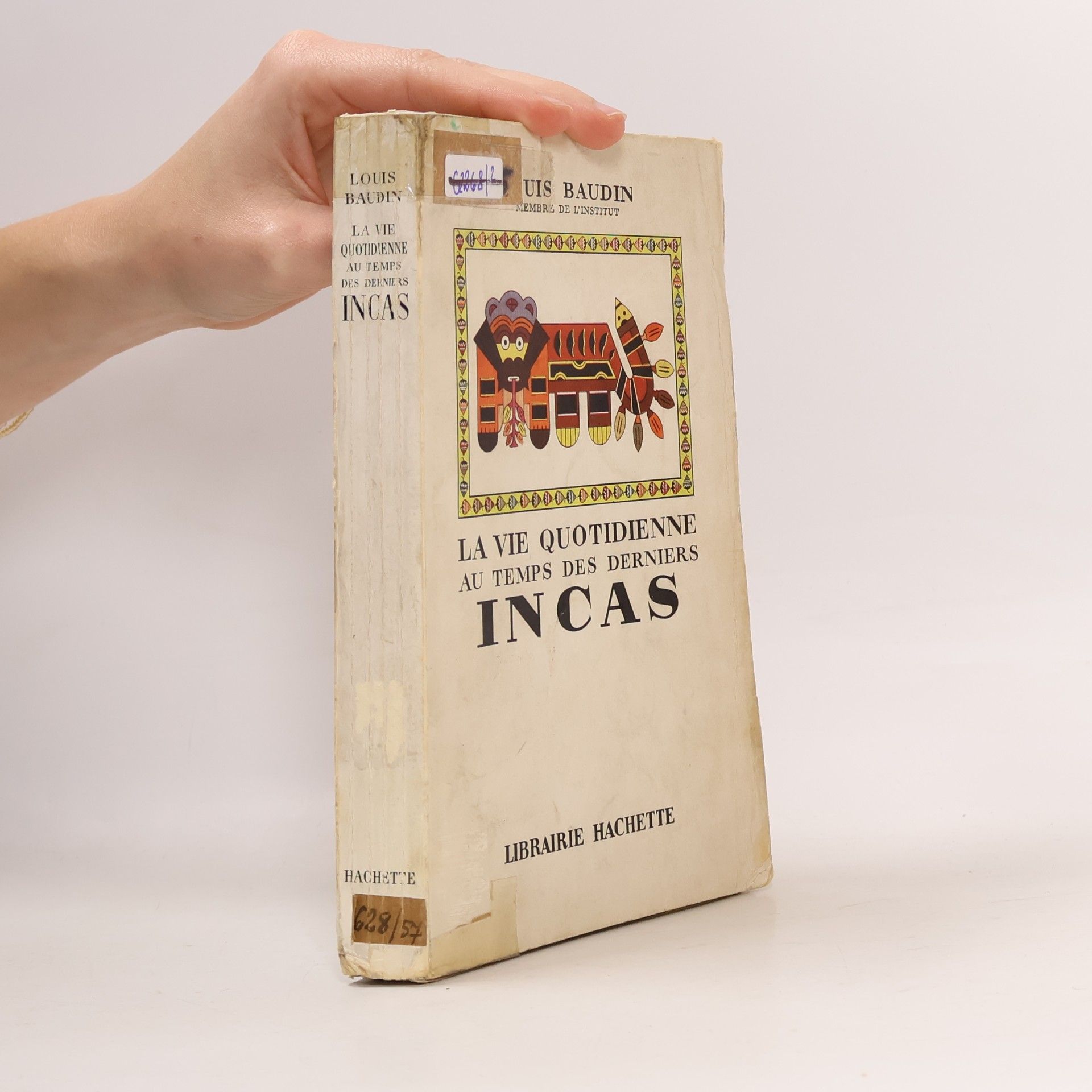 La vie quotidienne au temps des derniers Incas