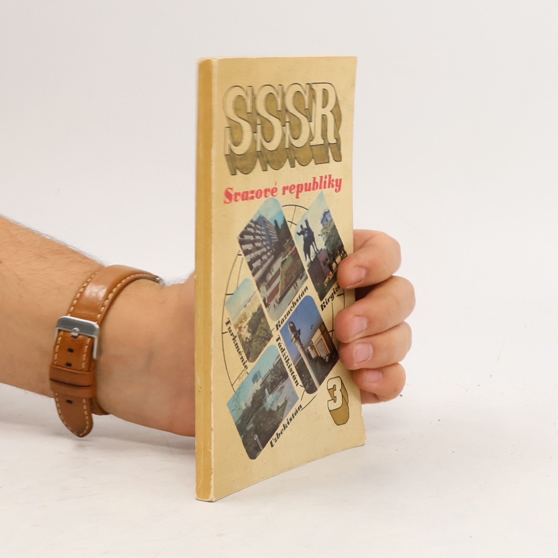 Various authors SSSR: Svazové republiky 3