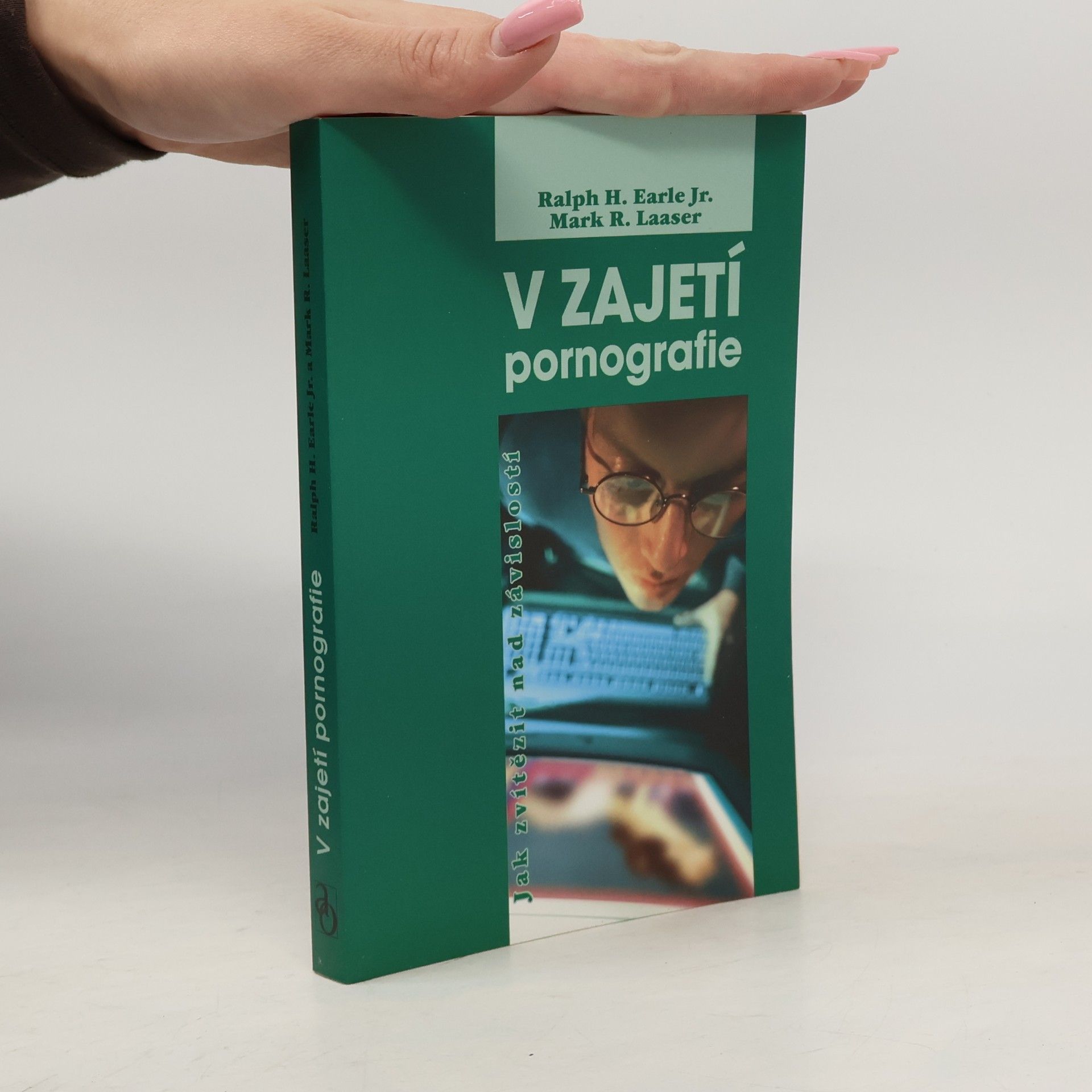 V zajetí pornografie. Jak zvítězit nad závislostí