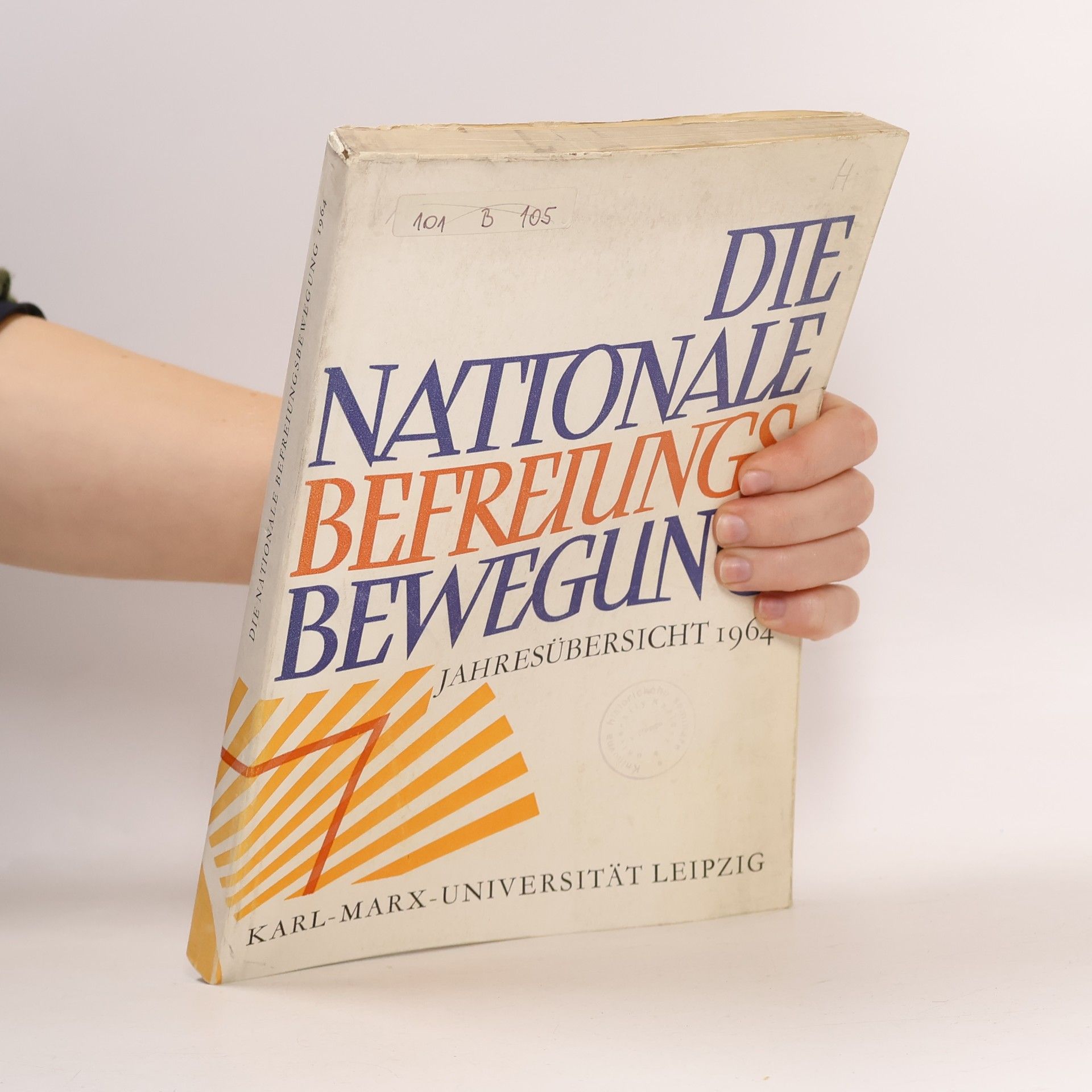 Walter Markov Die Nationale Befreiungsbewegung. Jahresübersicht 1964