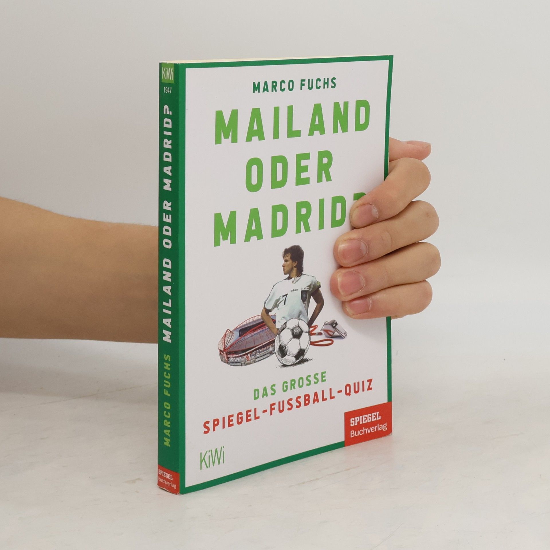 Mailand oder Madrid?. Das große SPIEGEL-Fußballquiz