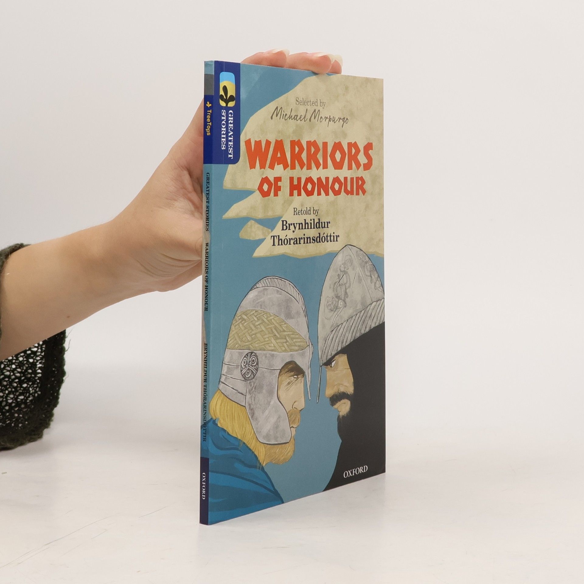 Michael Morpurgo Oxford Reading Tree TreeTops Greatest Stories - 14: Warriors of Honour