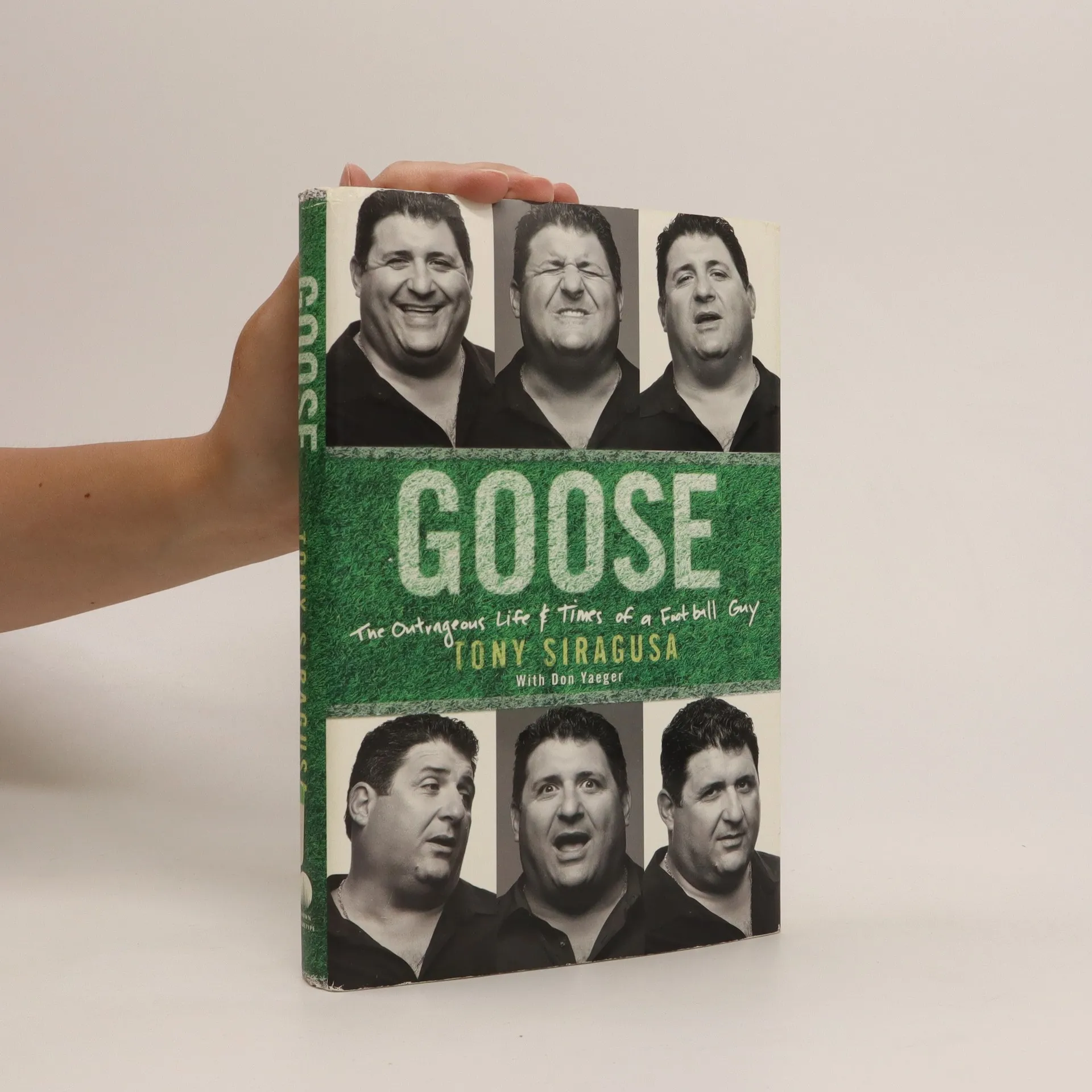 Tony Siragusa: 'Goose: The Outrageous Life & Times of a Football