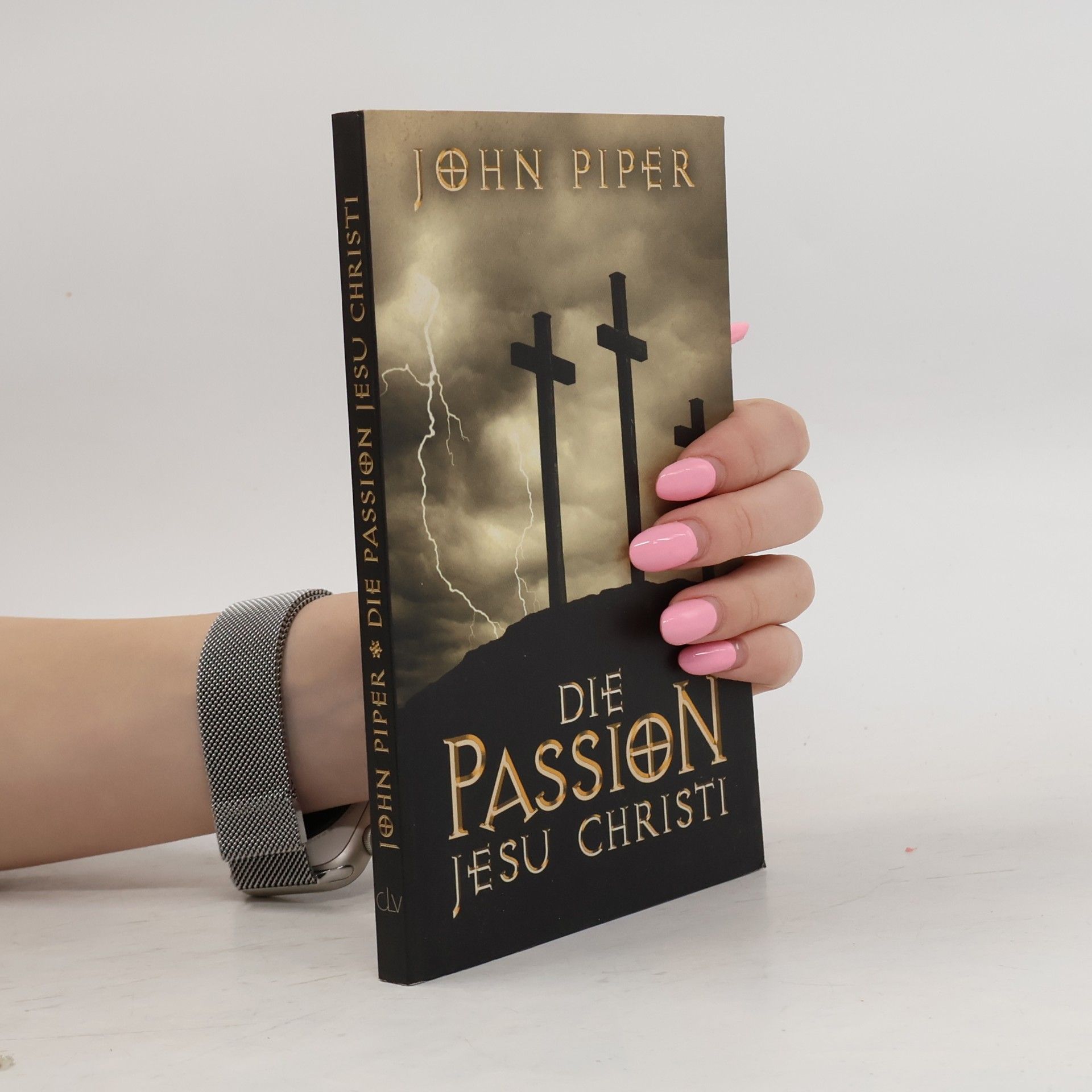 Die Passion Jesu Christi