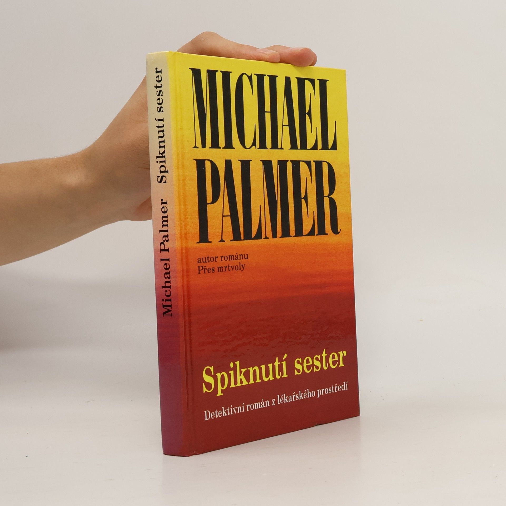 Michael Palmer Spiknutí sester