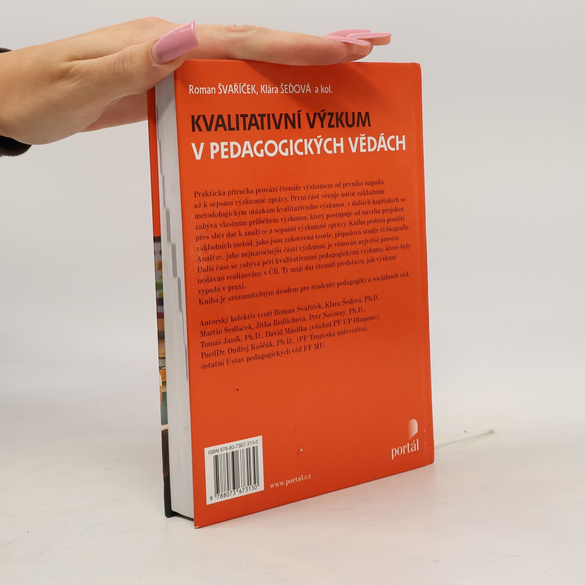 Roman Švaříček Kvalitativní výzkum v pedagogických vědách