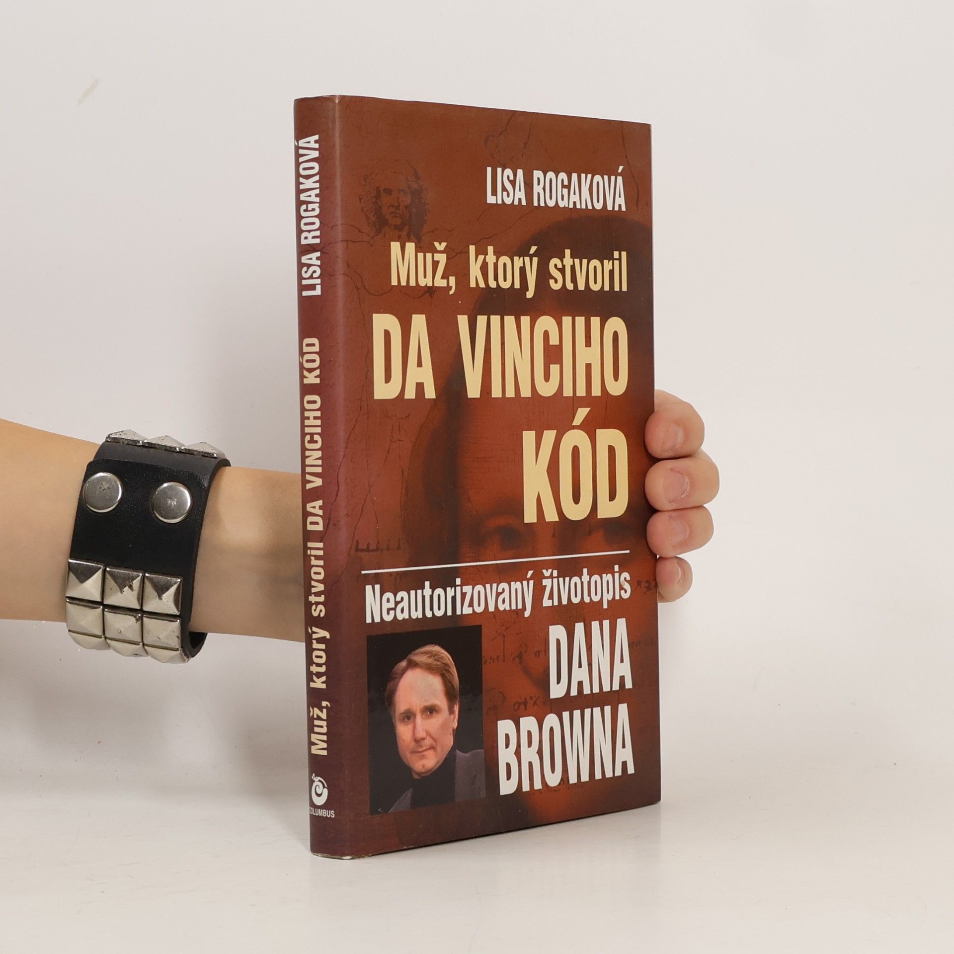 Lisa Rogak Muž, ktorý stvoril Da Vinciho kód