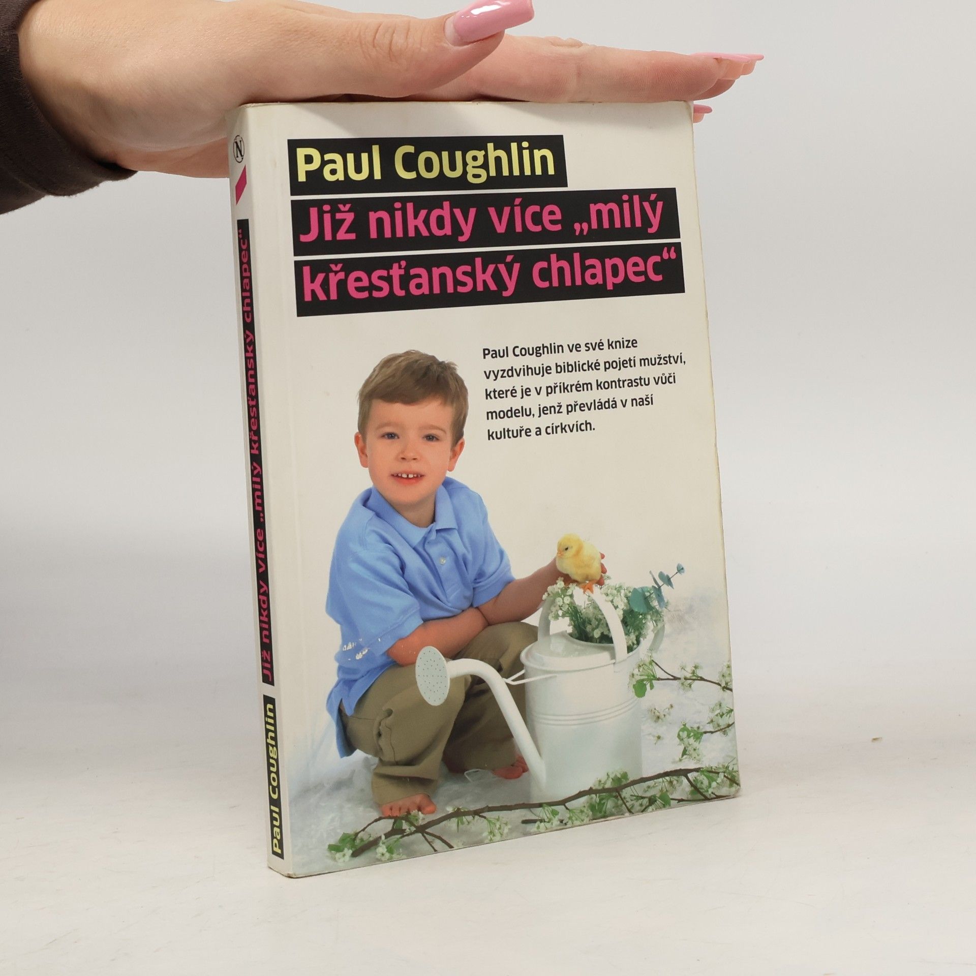 Paul Coughlin Již nikdy více "milý křesťanský chlapec"
