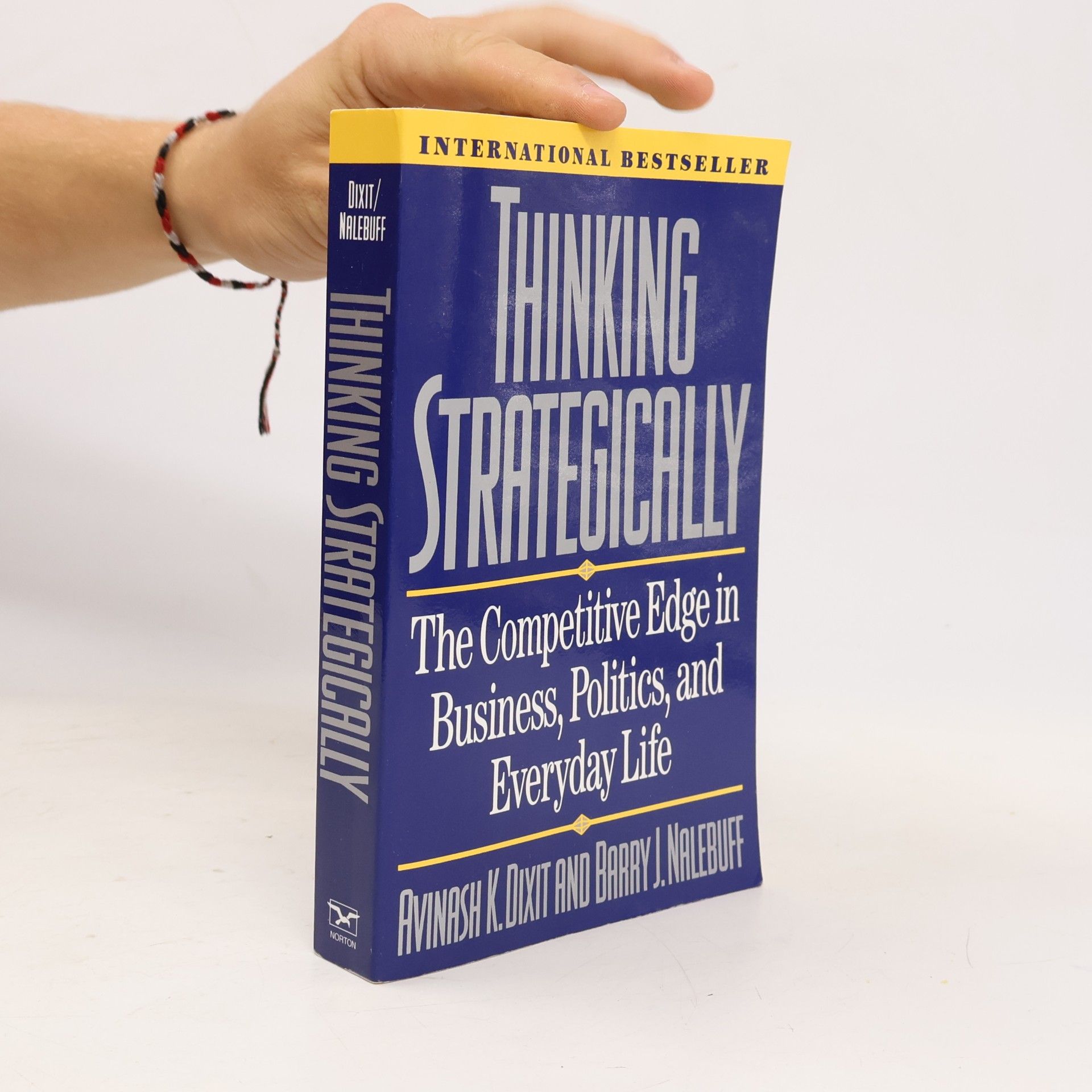 Thinking strategically : the competitive edge in business, politics, and everyday life