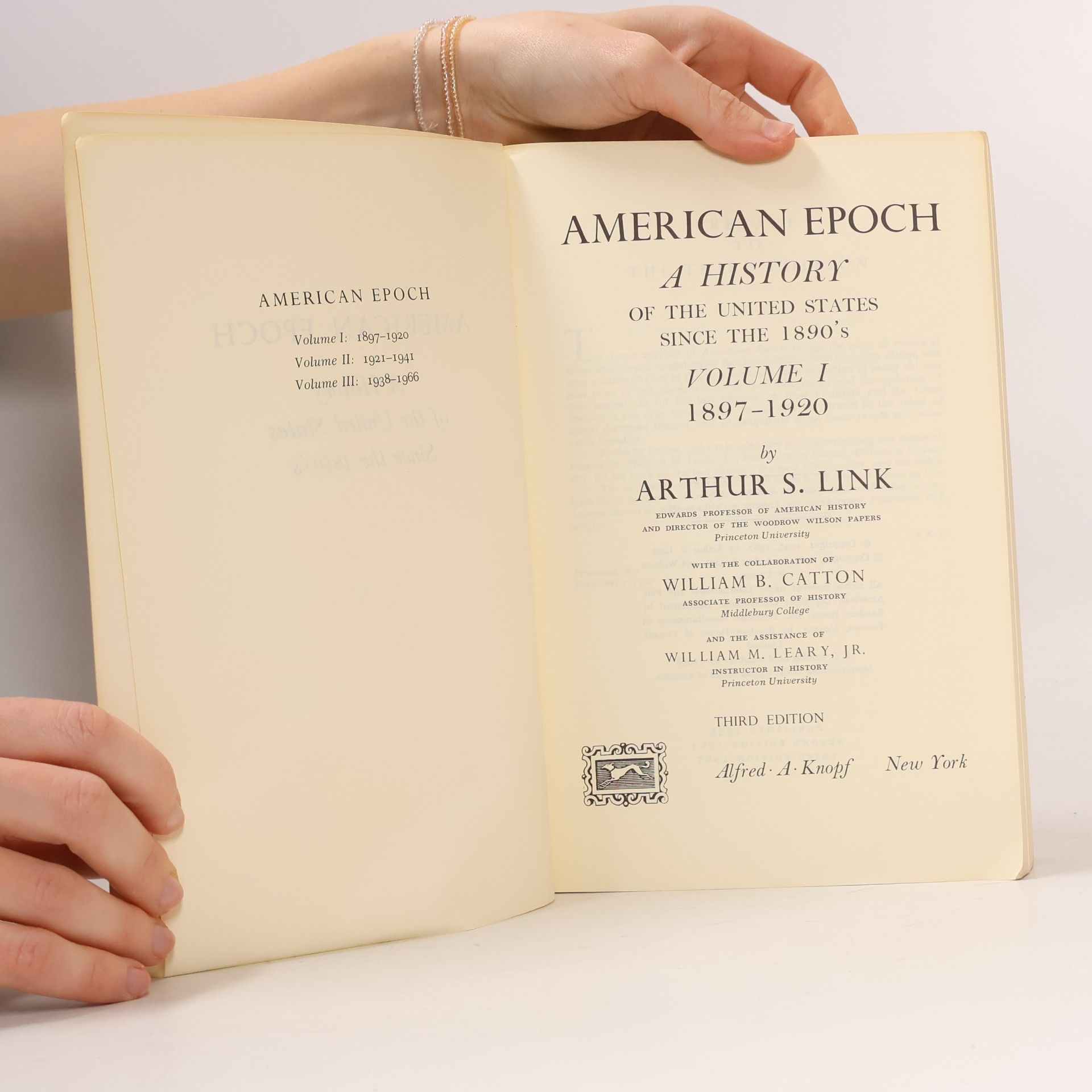 Arthur S. Link American Epoch. Volume I. - 1897-1920