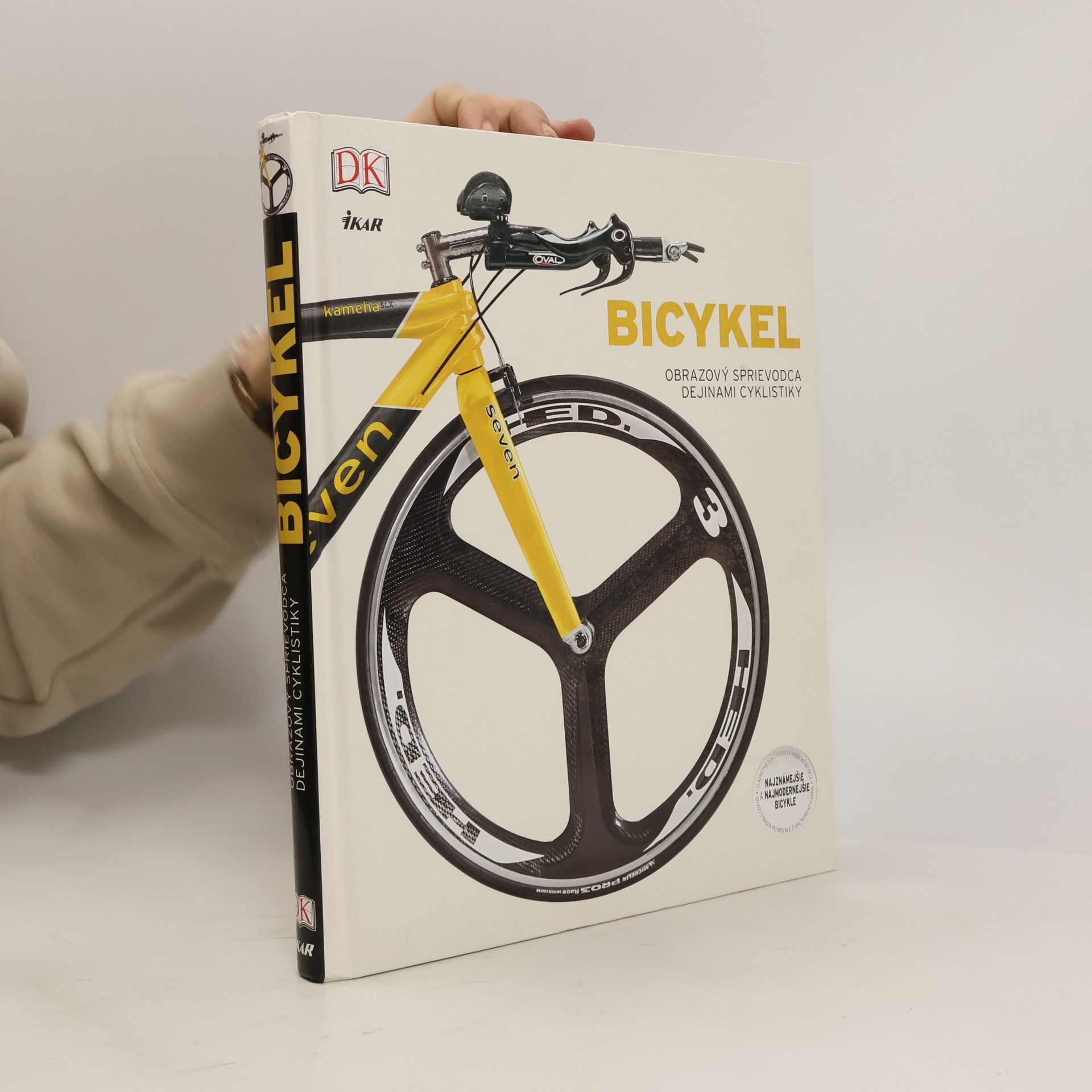 Kolektív autorov Bicykel - obrazový sprievodca dejinami cyklistiky
