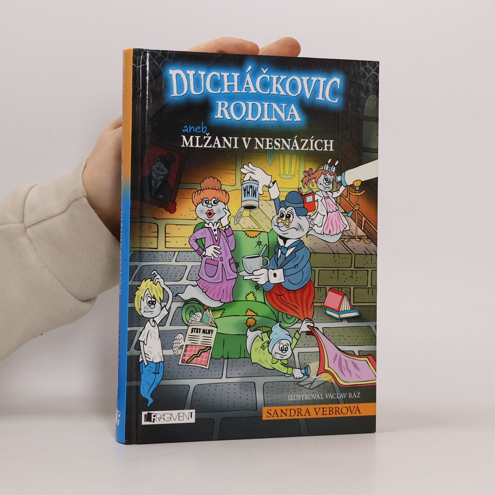 Ducháčkovic rodina - aneb Mlžani v nesnázích
