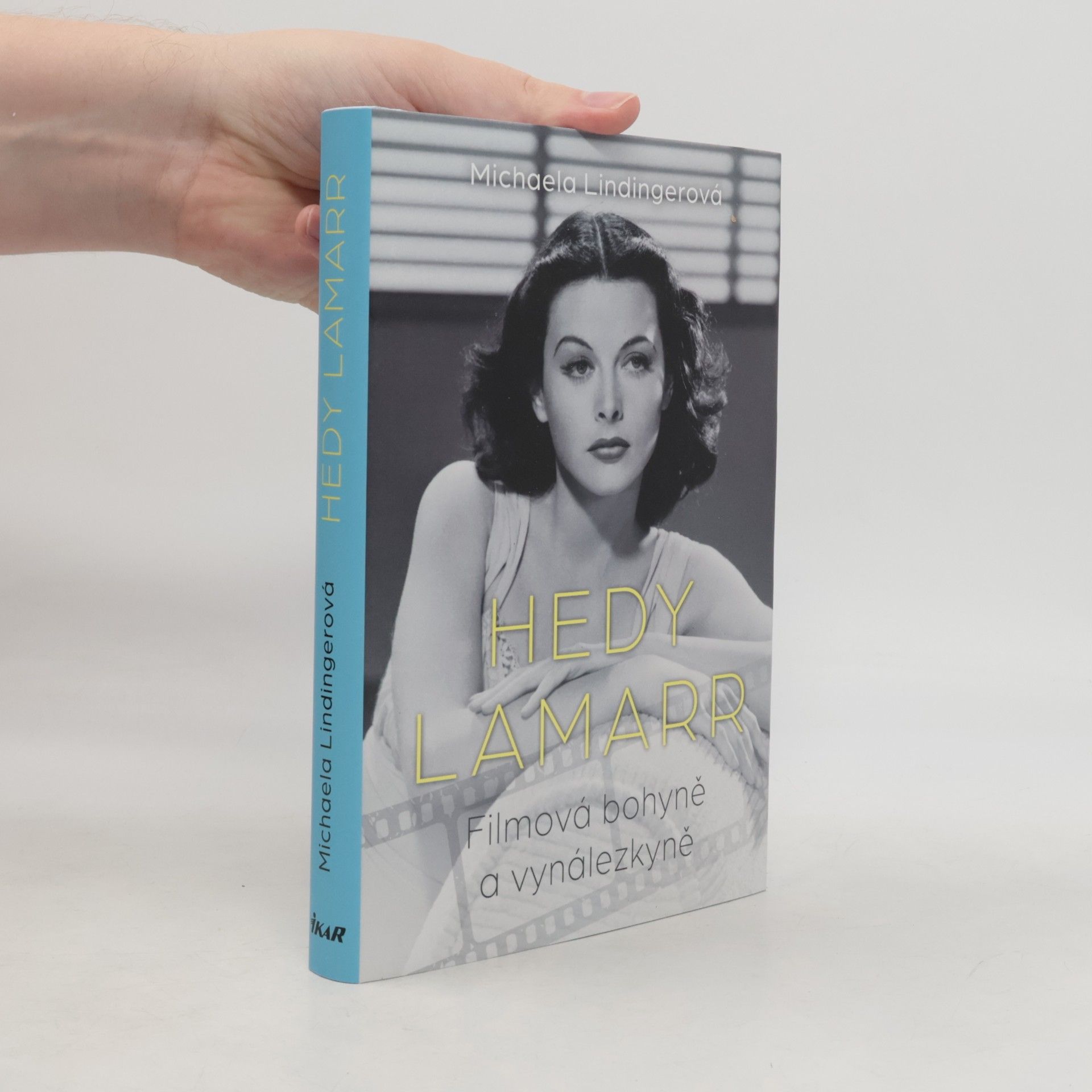 Hedy Lamarr : filmová bohyně a vynálezkyně