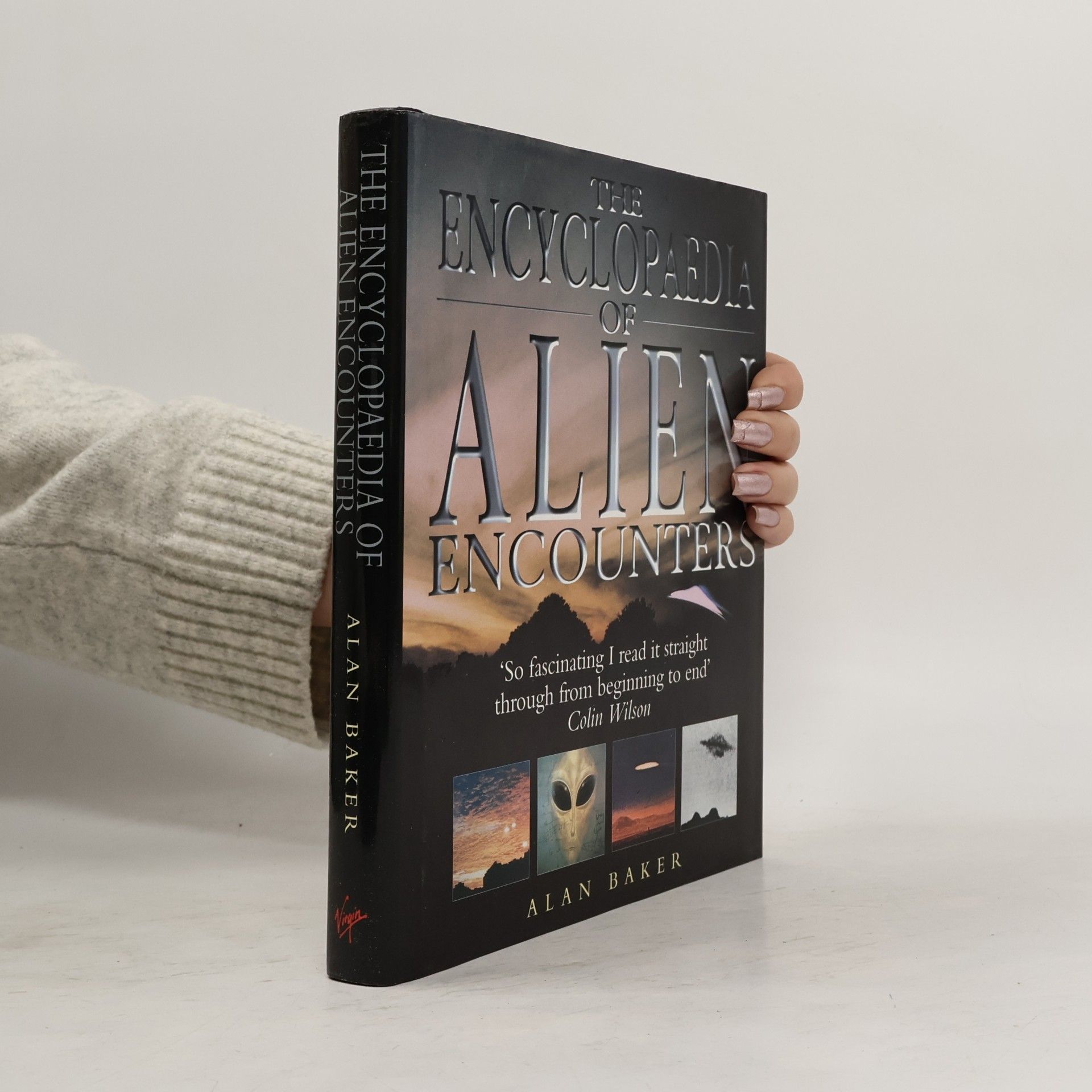 Alan Baker The Encyclopaedia of Alien Encounters