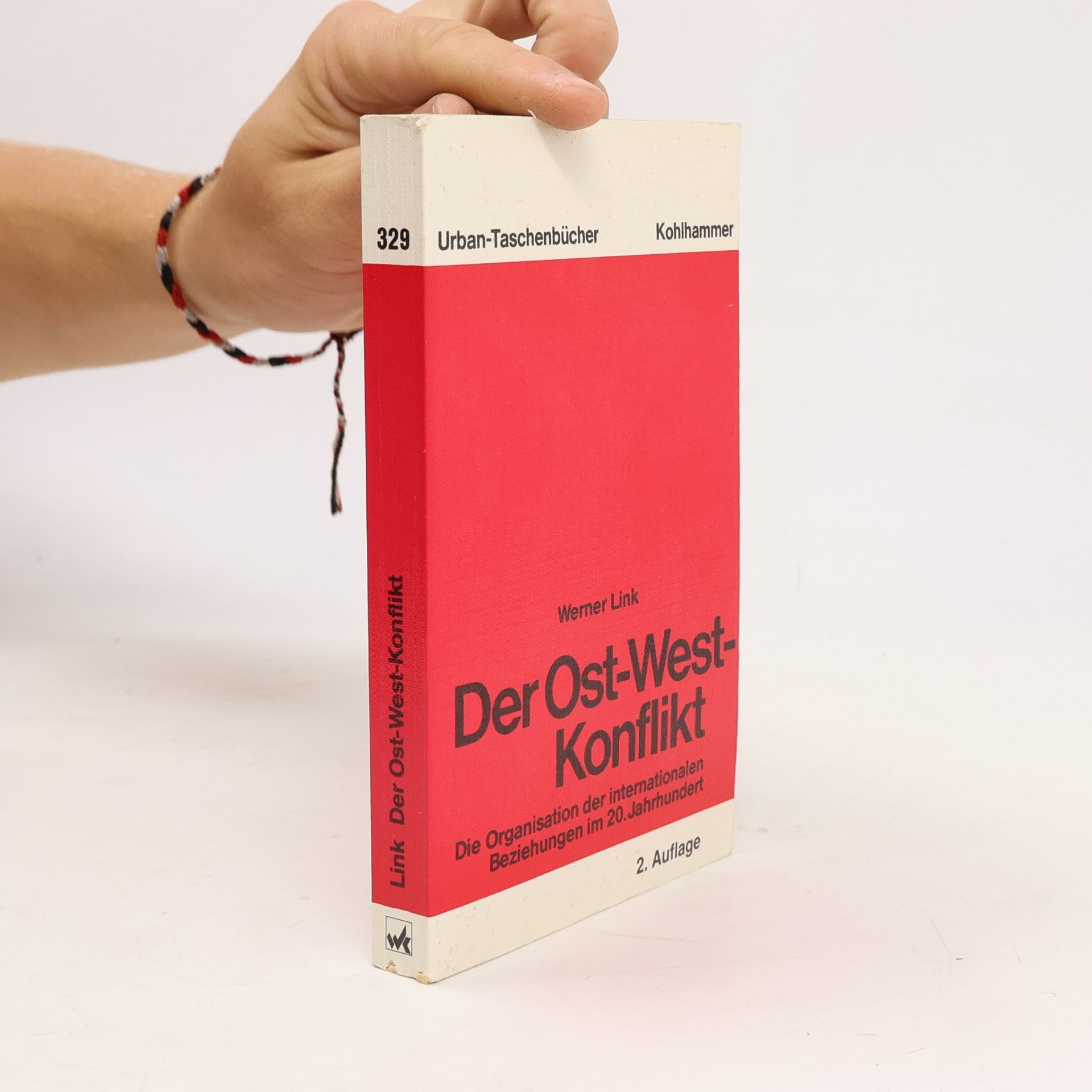 Werner Link Urban-Taschenbücher - 329: Der Ost-West-Konflikt