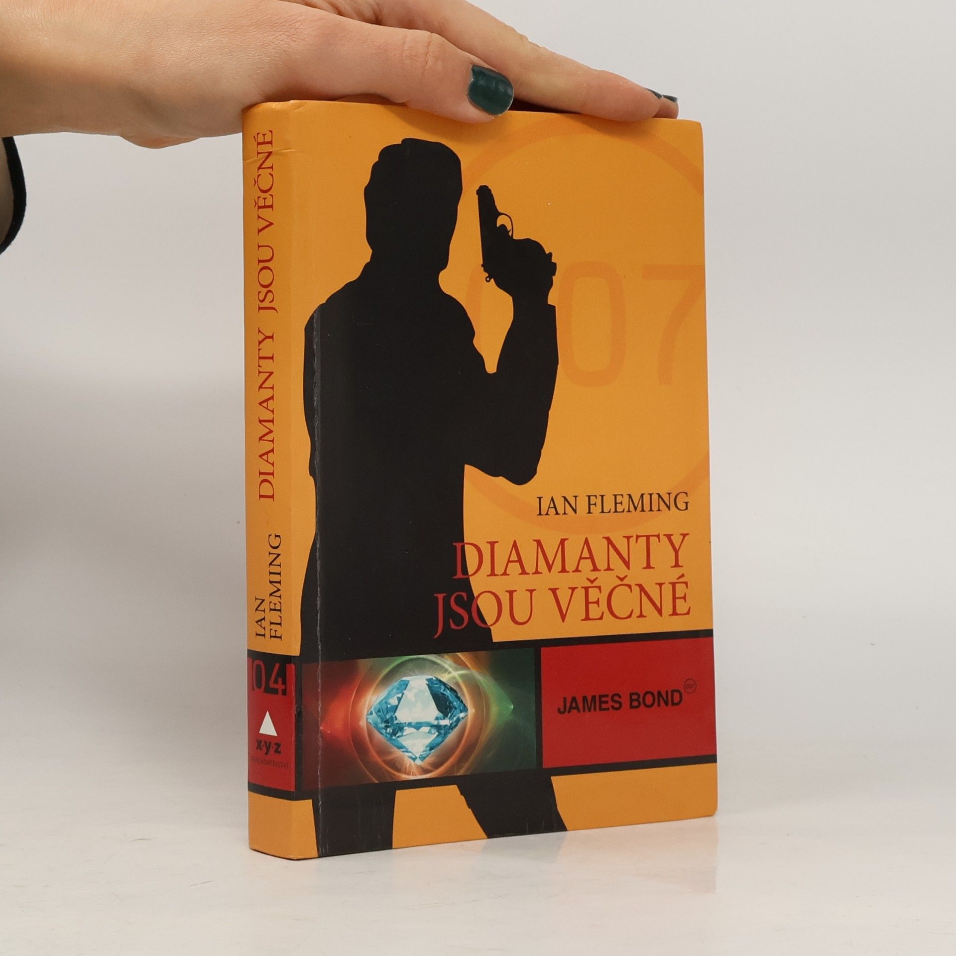 Ian Fleming Diamanty jsou věčné : James Bond