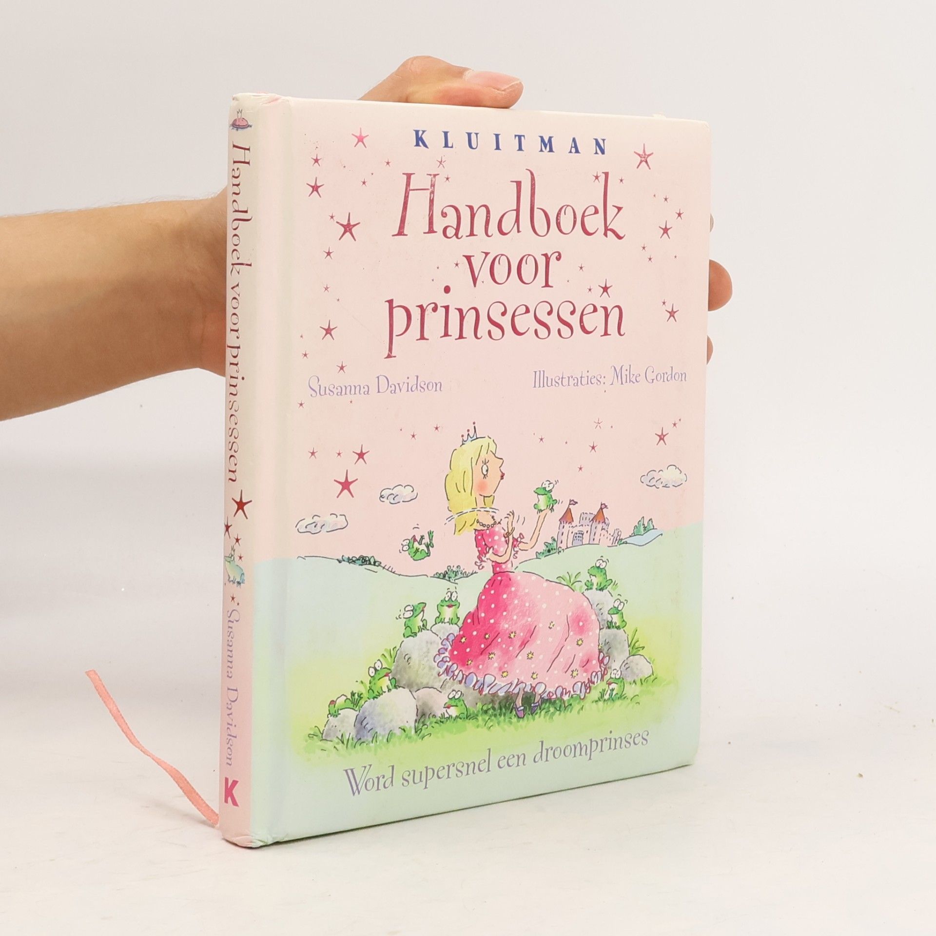 Handboek voor prinsessen: word supersnel een droomprinses